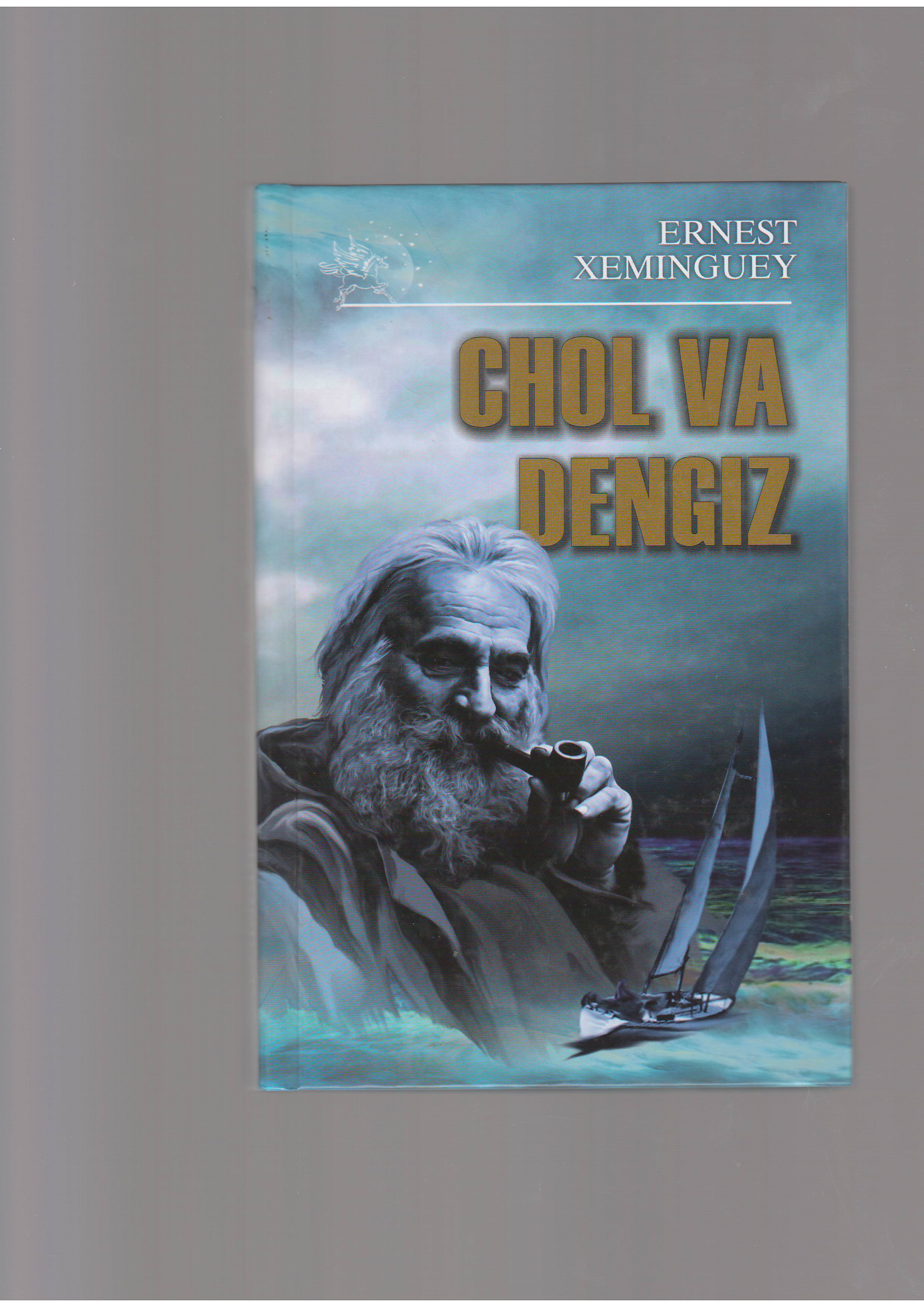 "Chol va dengiz"