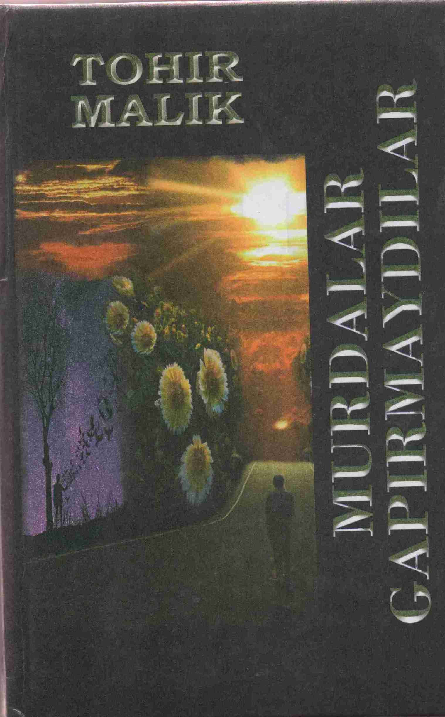 Murdalar gapimaydilar