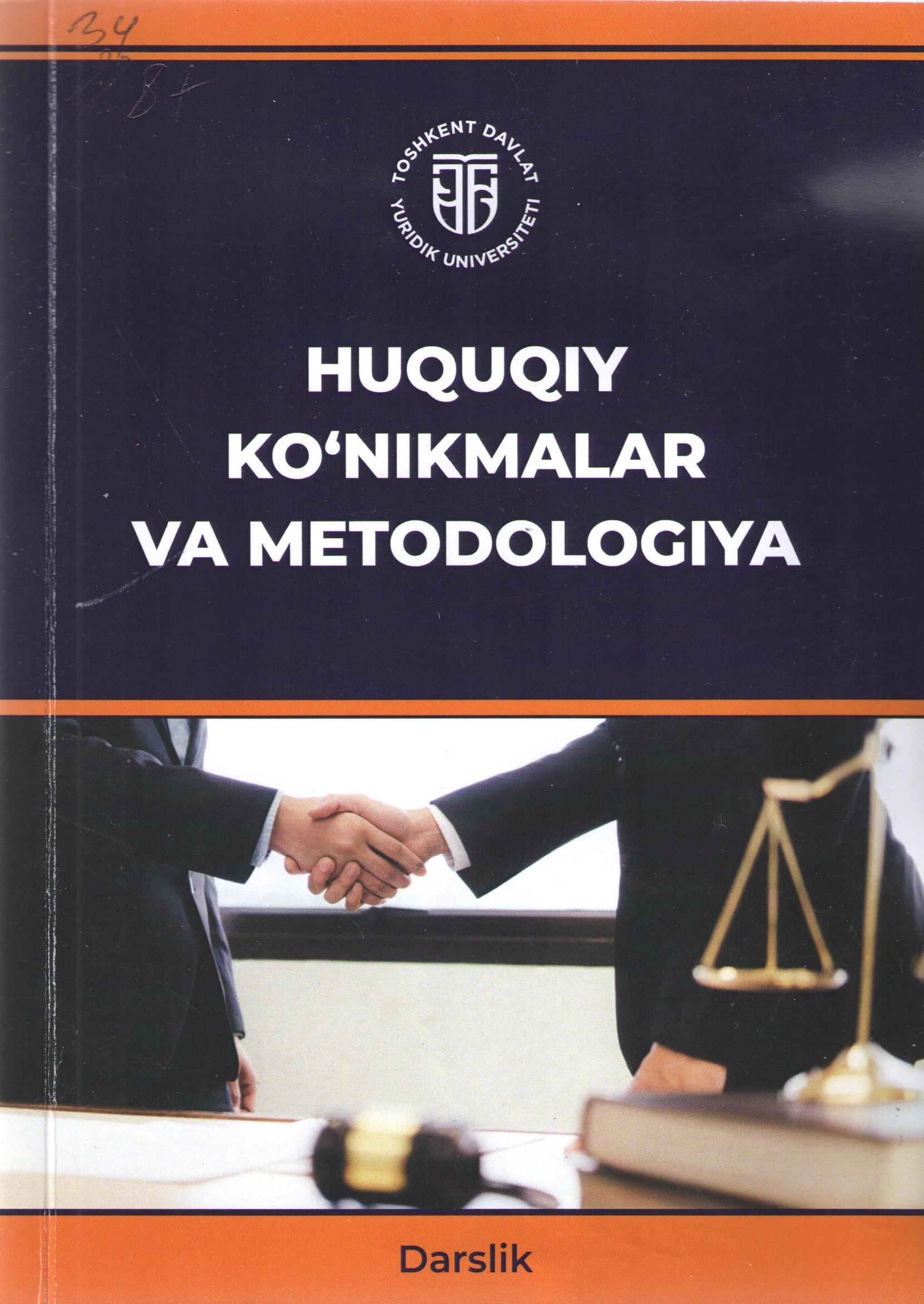 Huquqiy ko’nikmalar va metodologiya