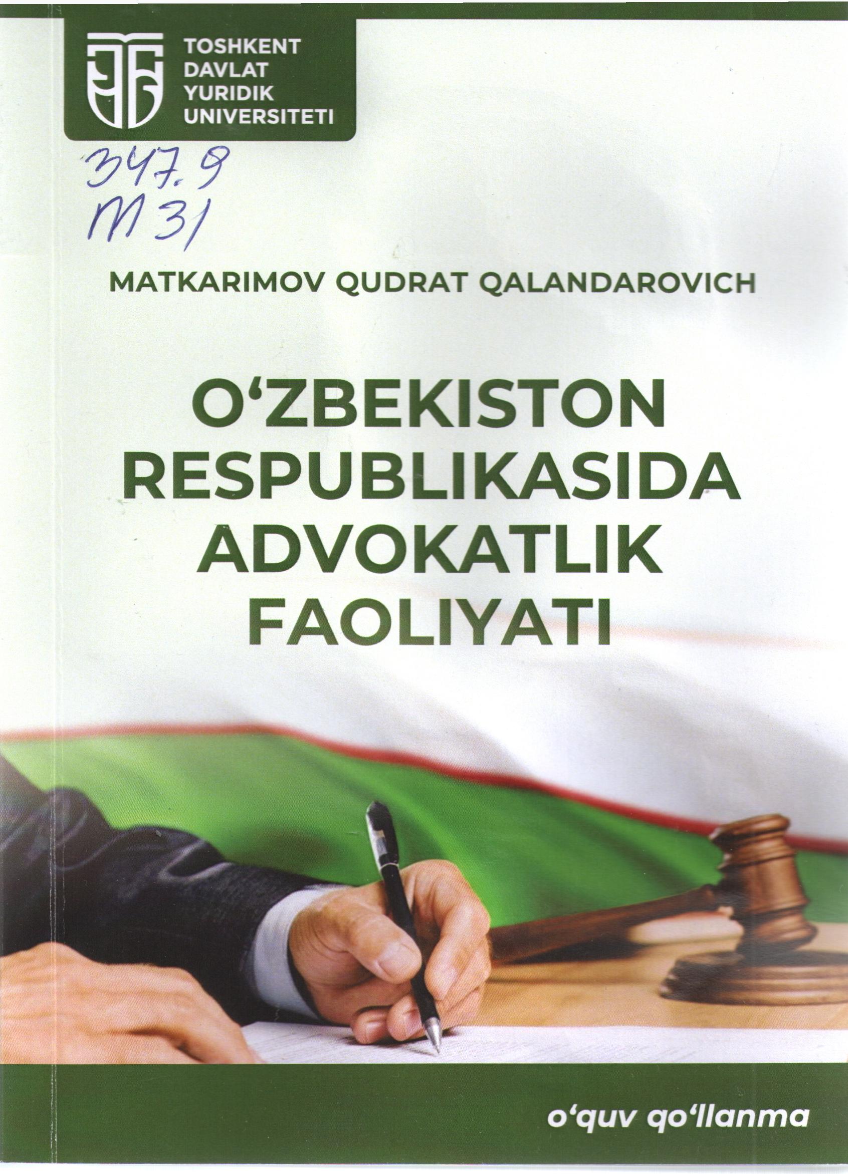 O’zbekiston Respublikasida advokatlik faoliyati
