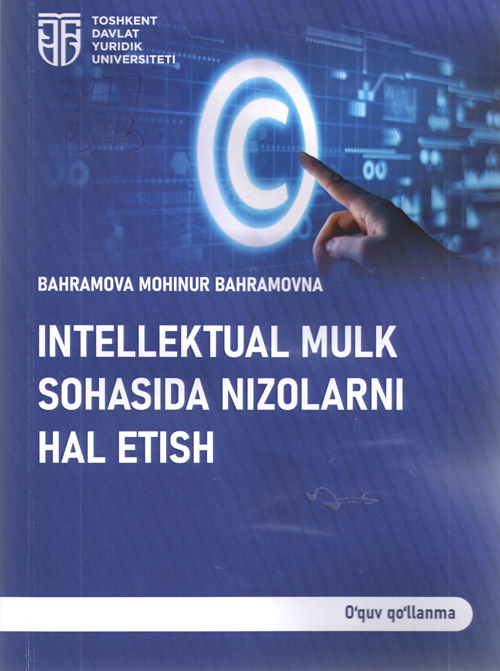 Intelektual mulk sohasida nizolarni hal etish