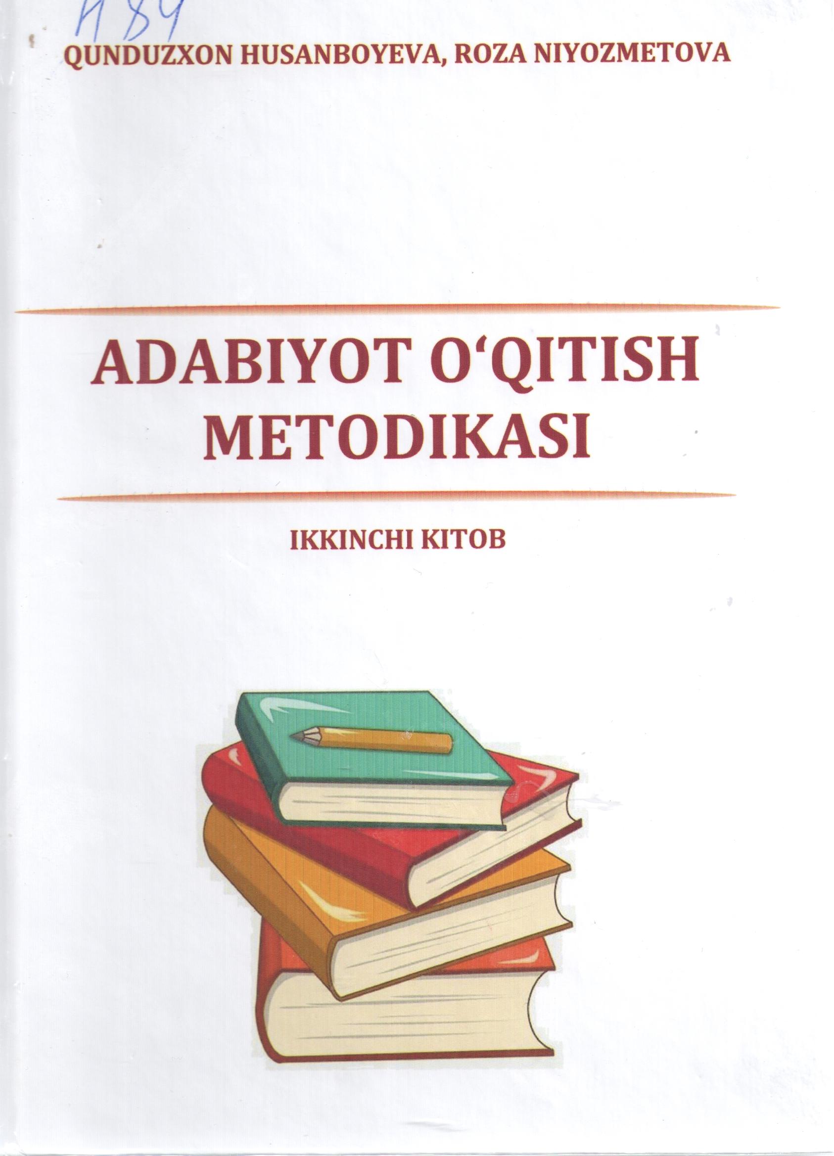 Adabiyot o’qitish metodikasi
