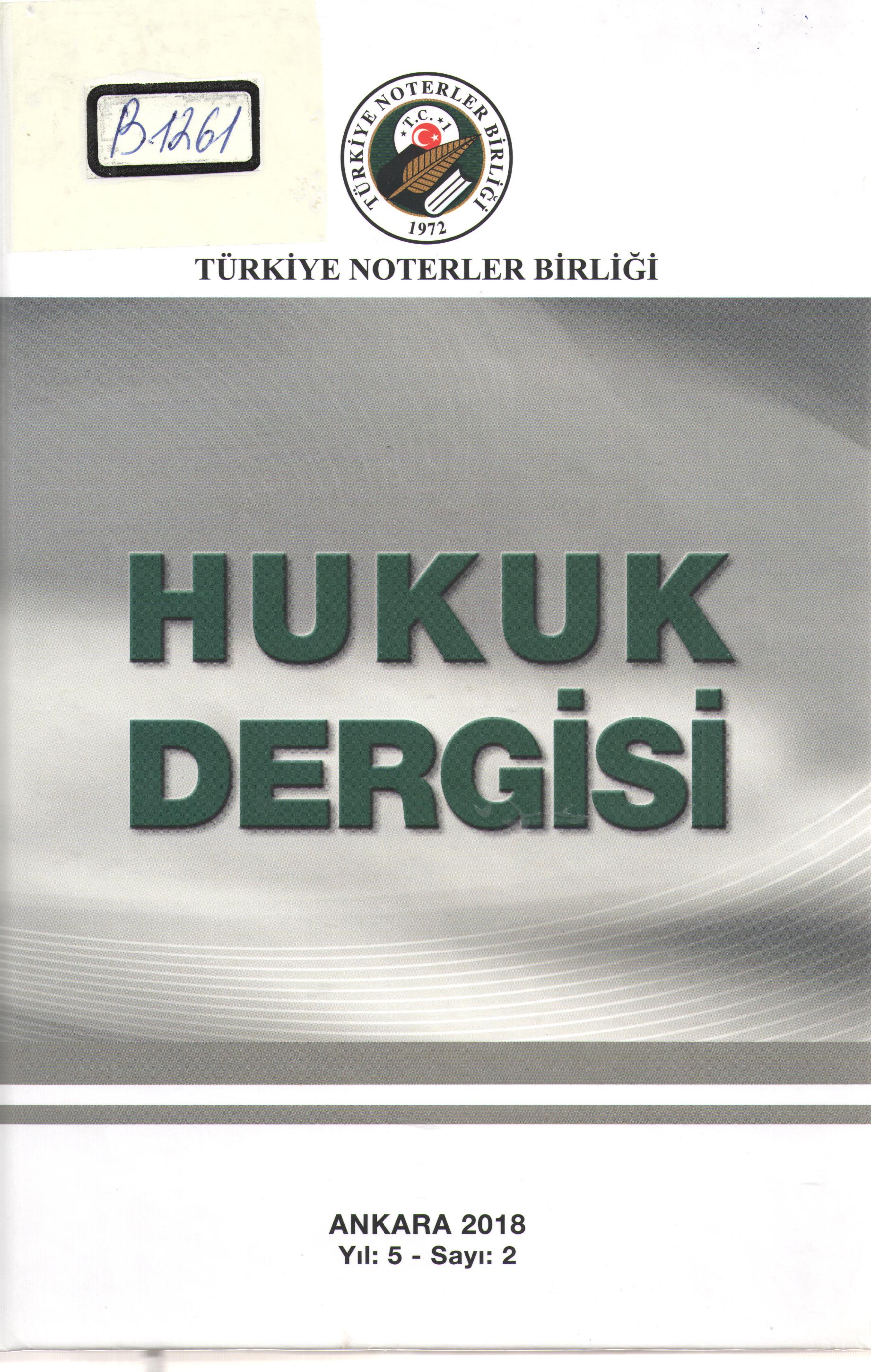 Türkiye Noterler Birliği Hukuk Dergisi