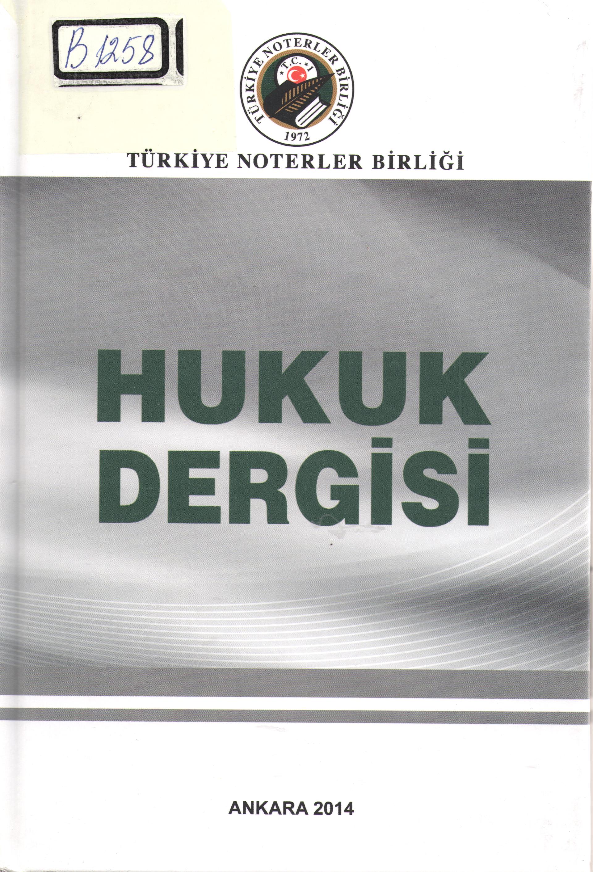 Türkiye Noterler Birliği Hukuk Dergisi