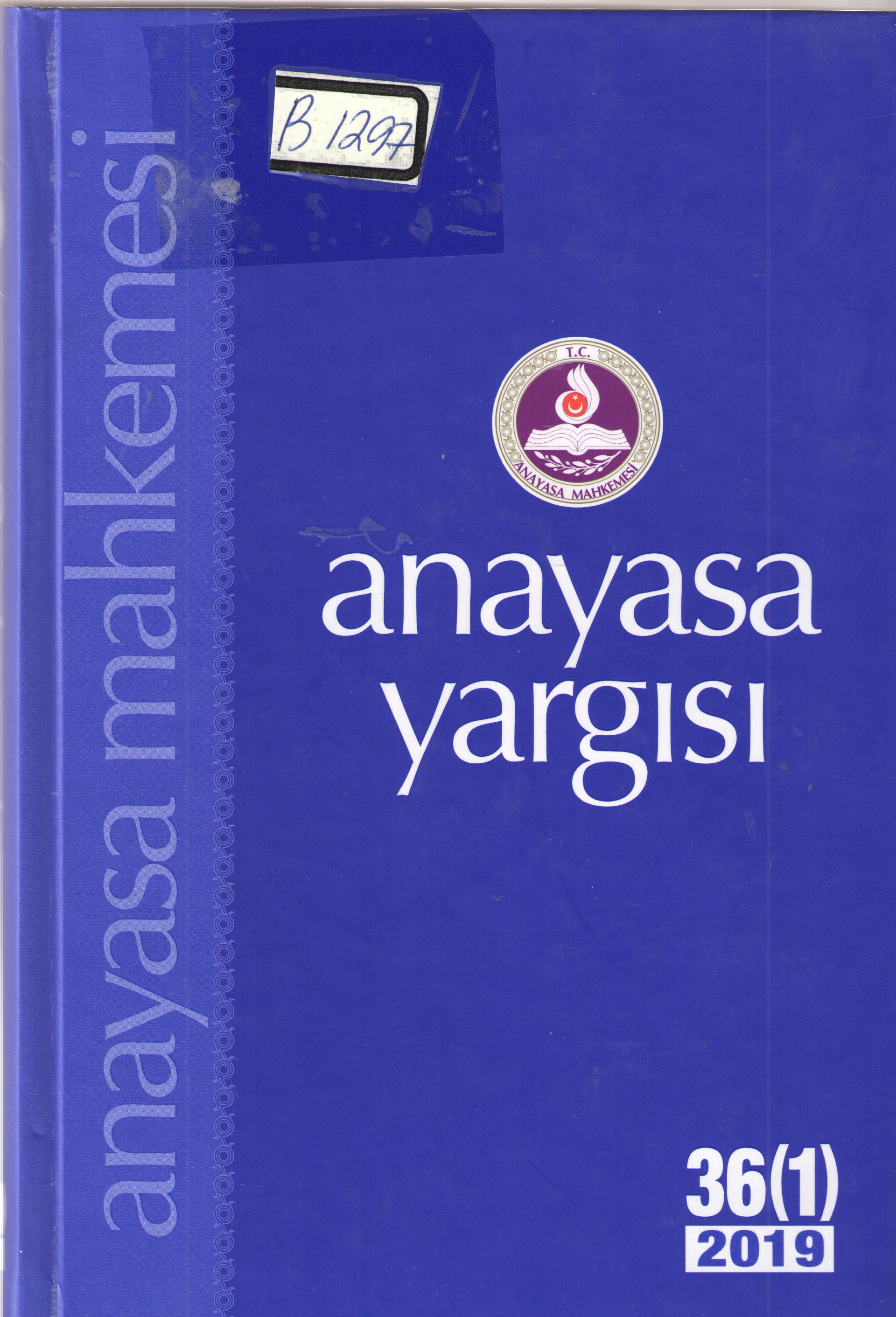 Anayasa Yargısı 36(1) 2019