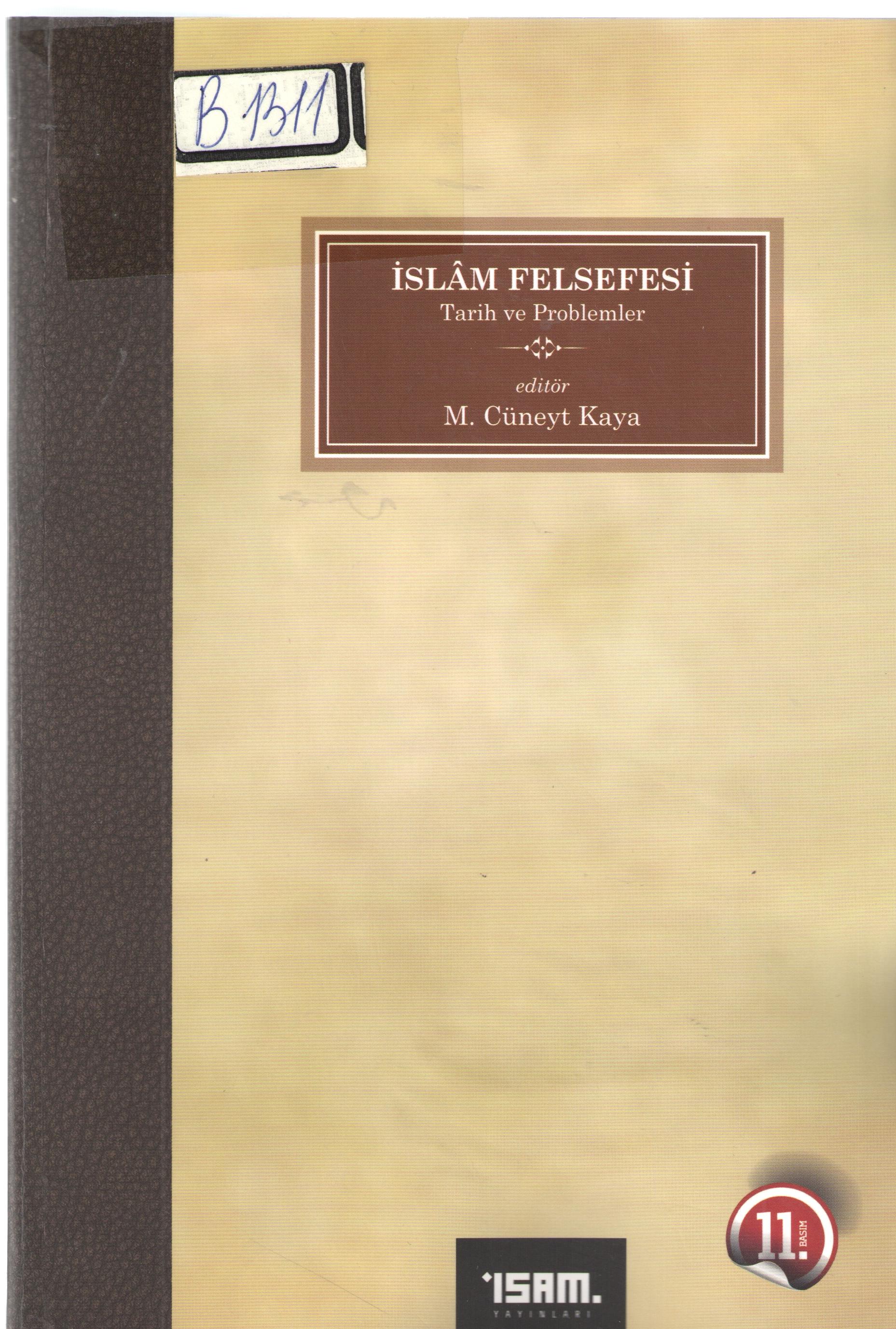 İslam Felsefesi Tarih ve Problemler