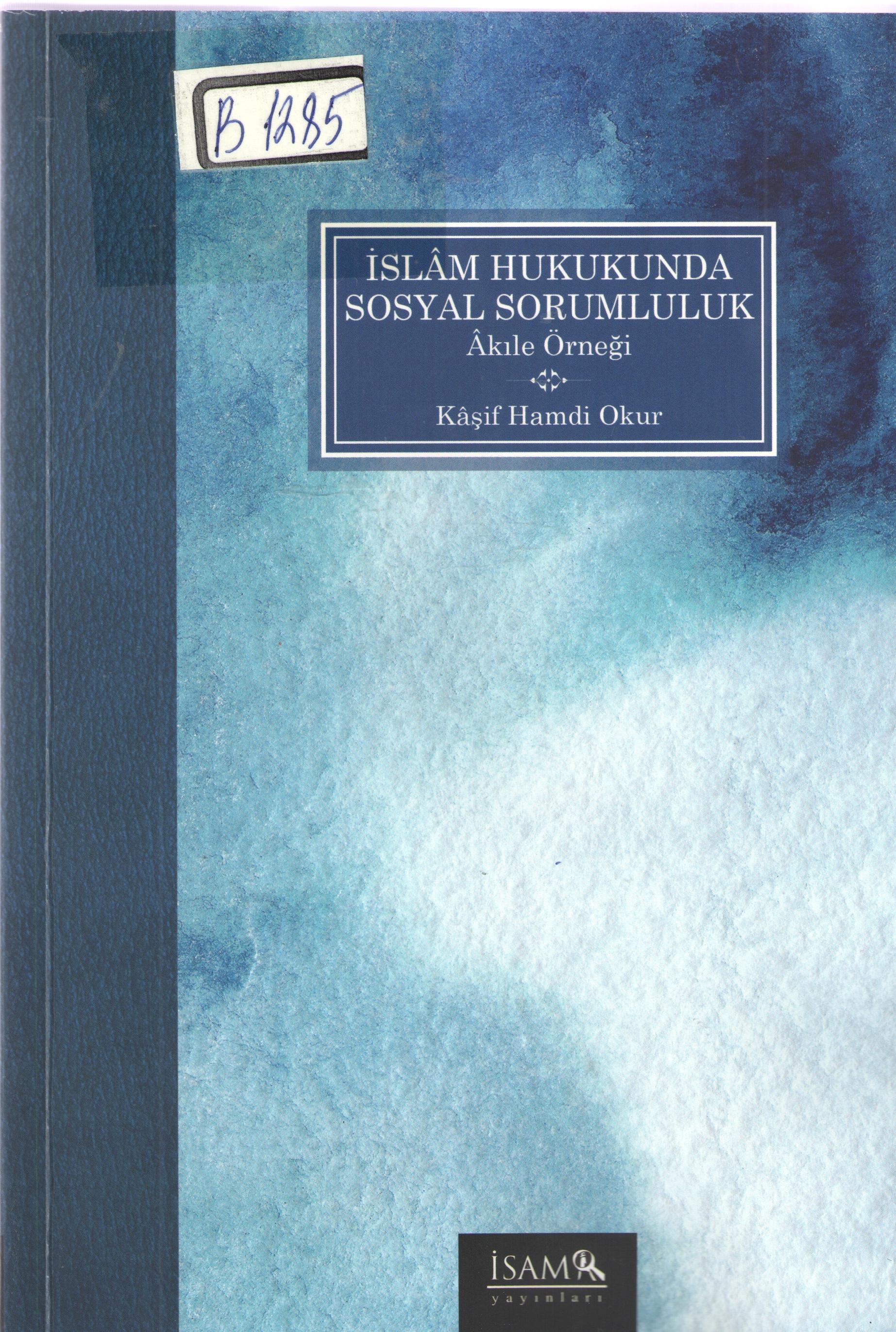 İslam Hukukunda Sosyal Sorumluluk