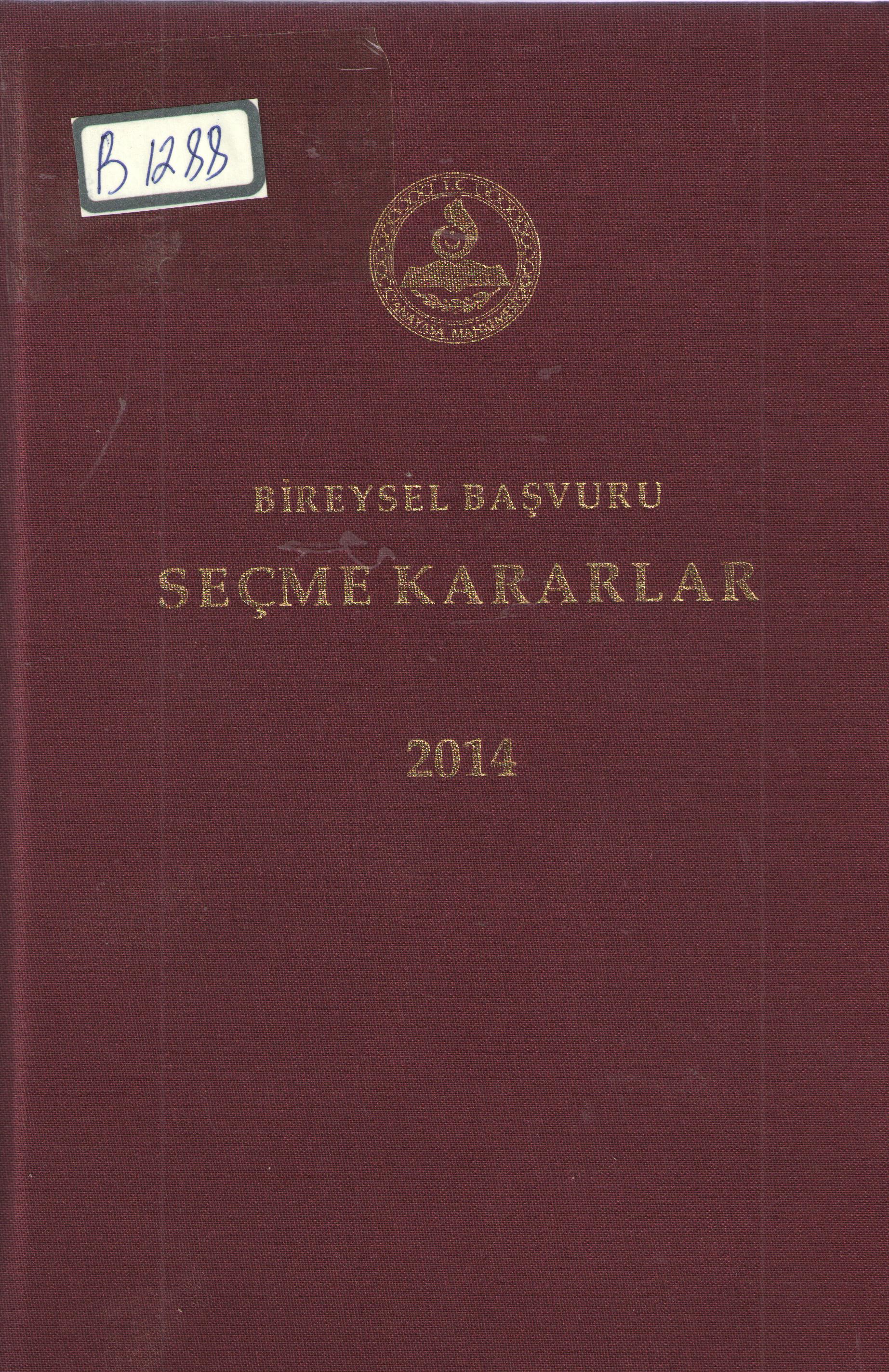Bireysel Başvuru Seçme Kararlar 2014