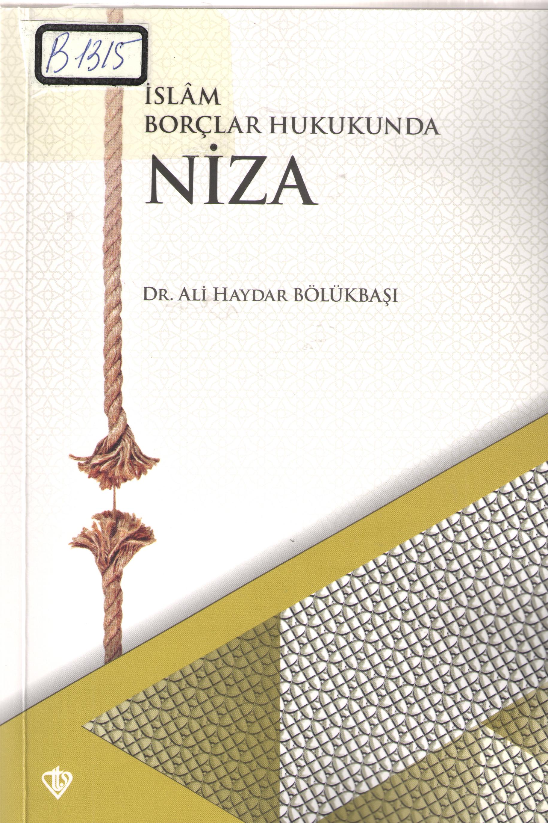 İslam Borçlar Hukukubda NİZA