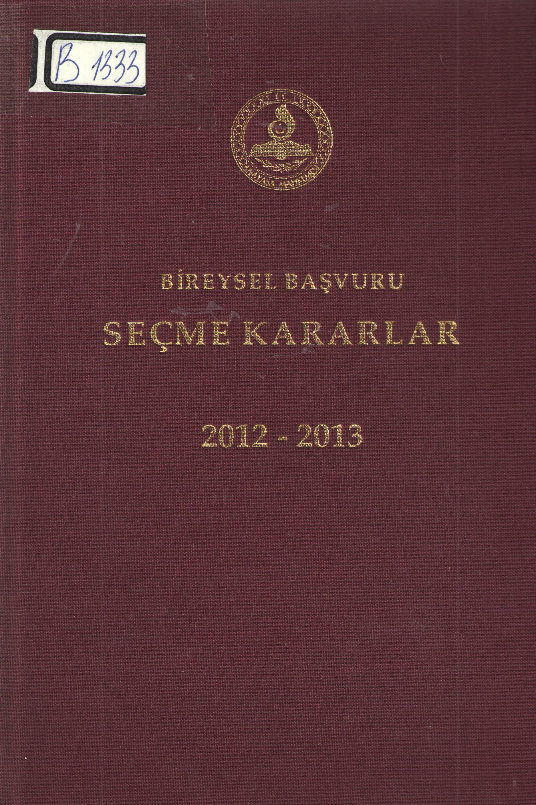 Bireysel Başvuru Seçme Kararlar