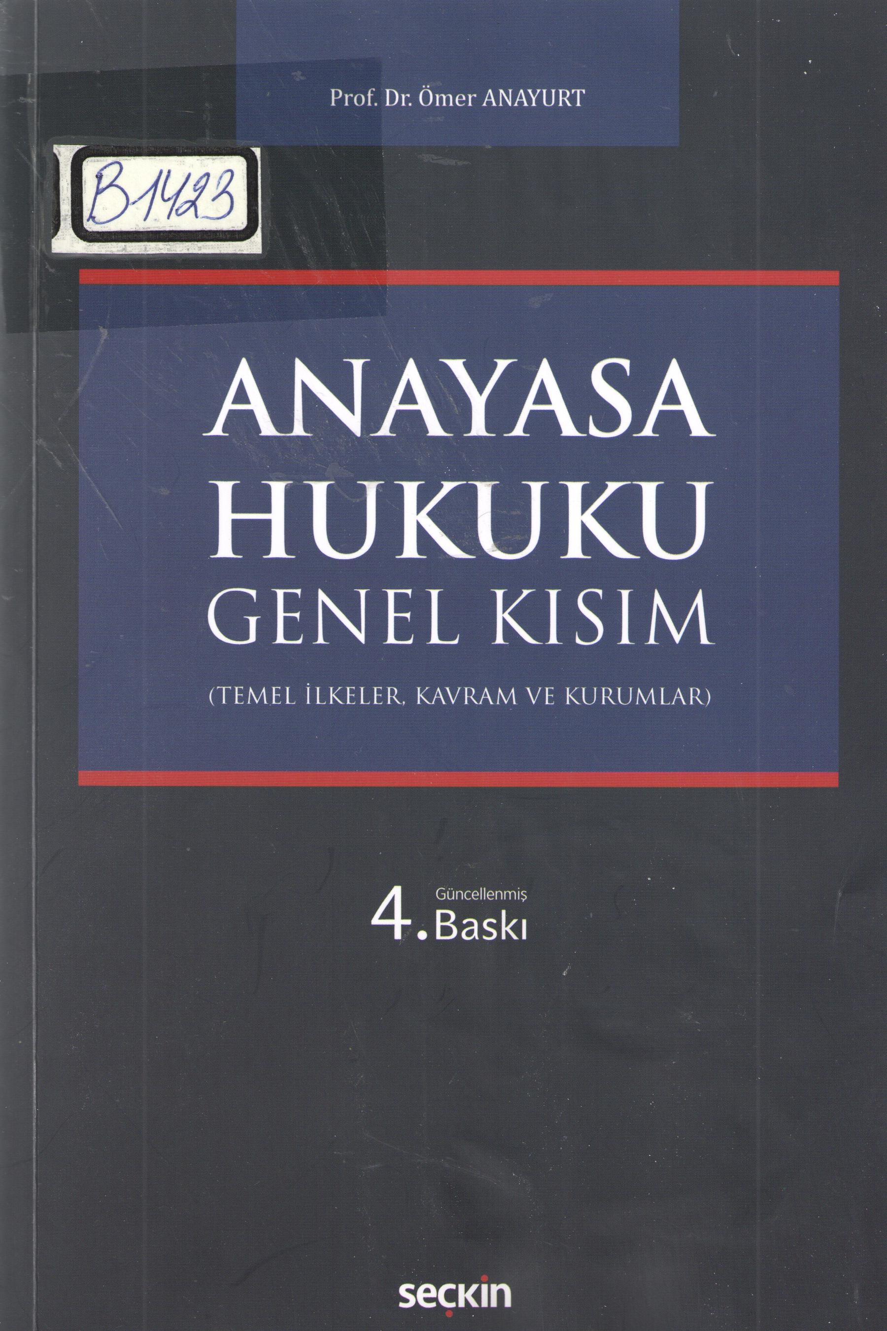Anayasa Hukuku Genel Kısım