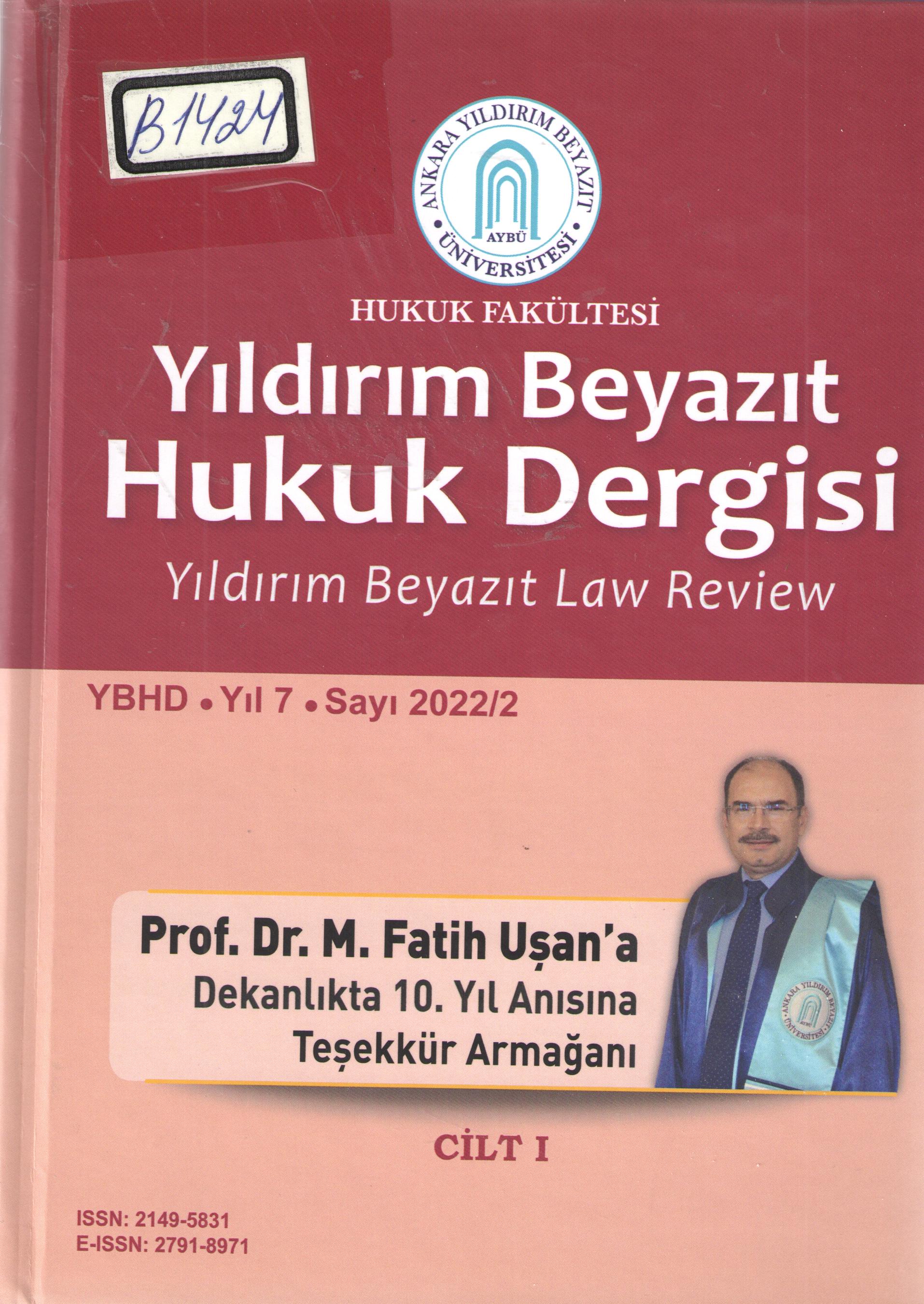 Yıldırım Beyazıt Hukuk Dergisi 2022.-2 Cilt 1
