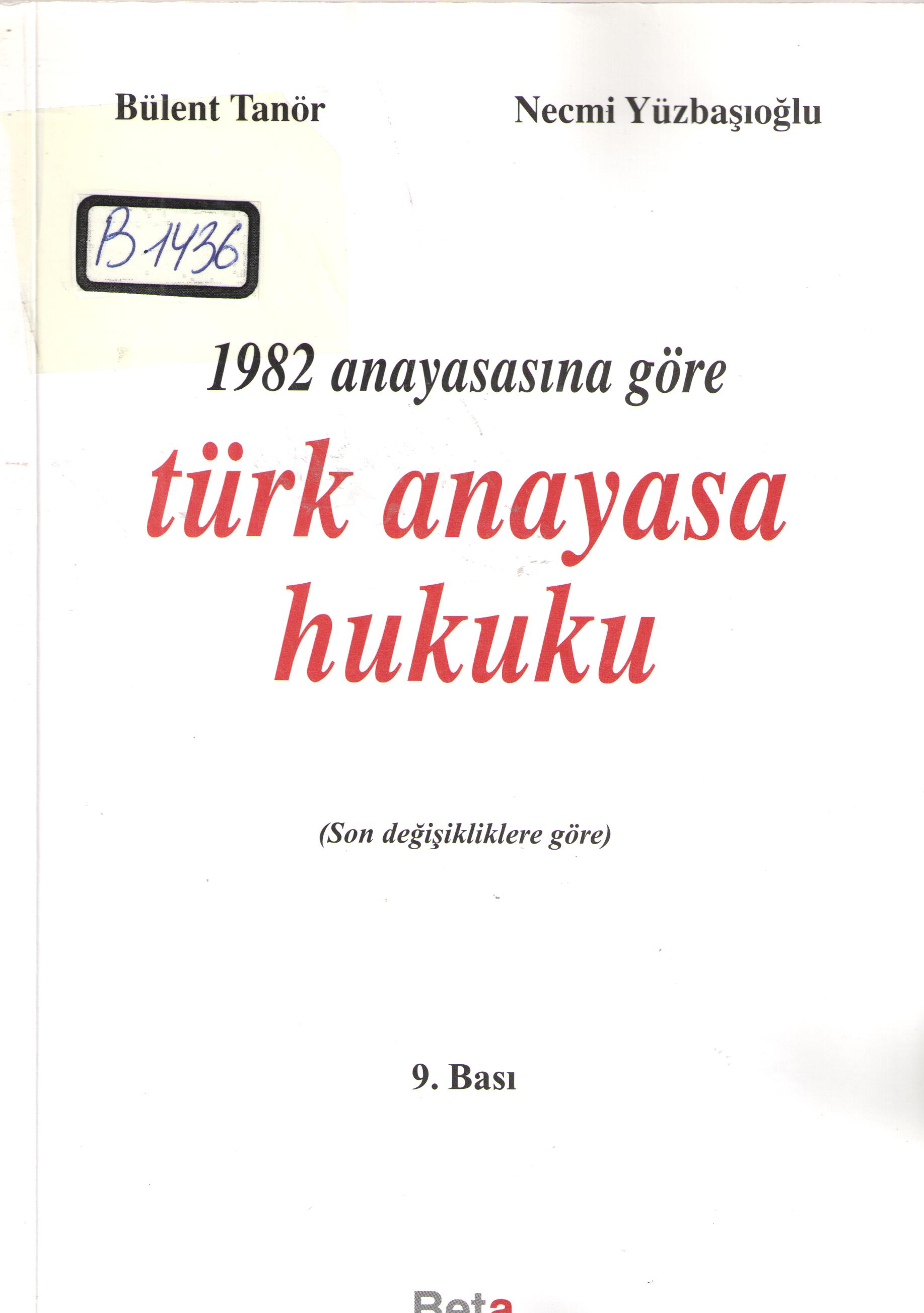 1982 Anayasasına Göre Türk Anayasa Hukuku