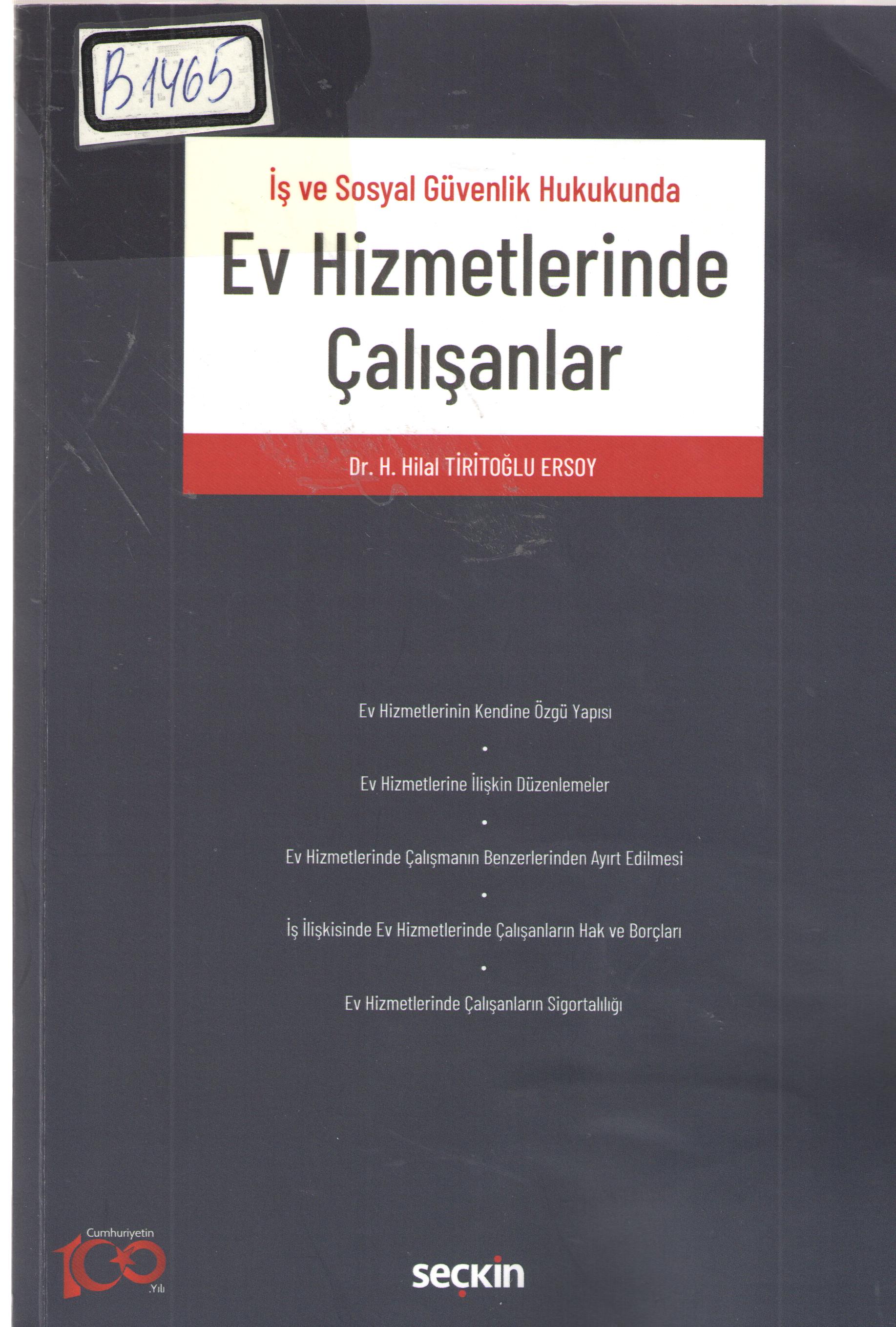 İş ve Sosyal Güvenlik Hukukunda Ev Hizmetleri