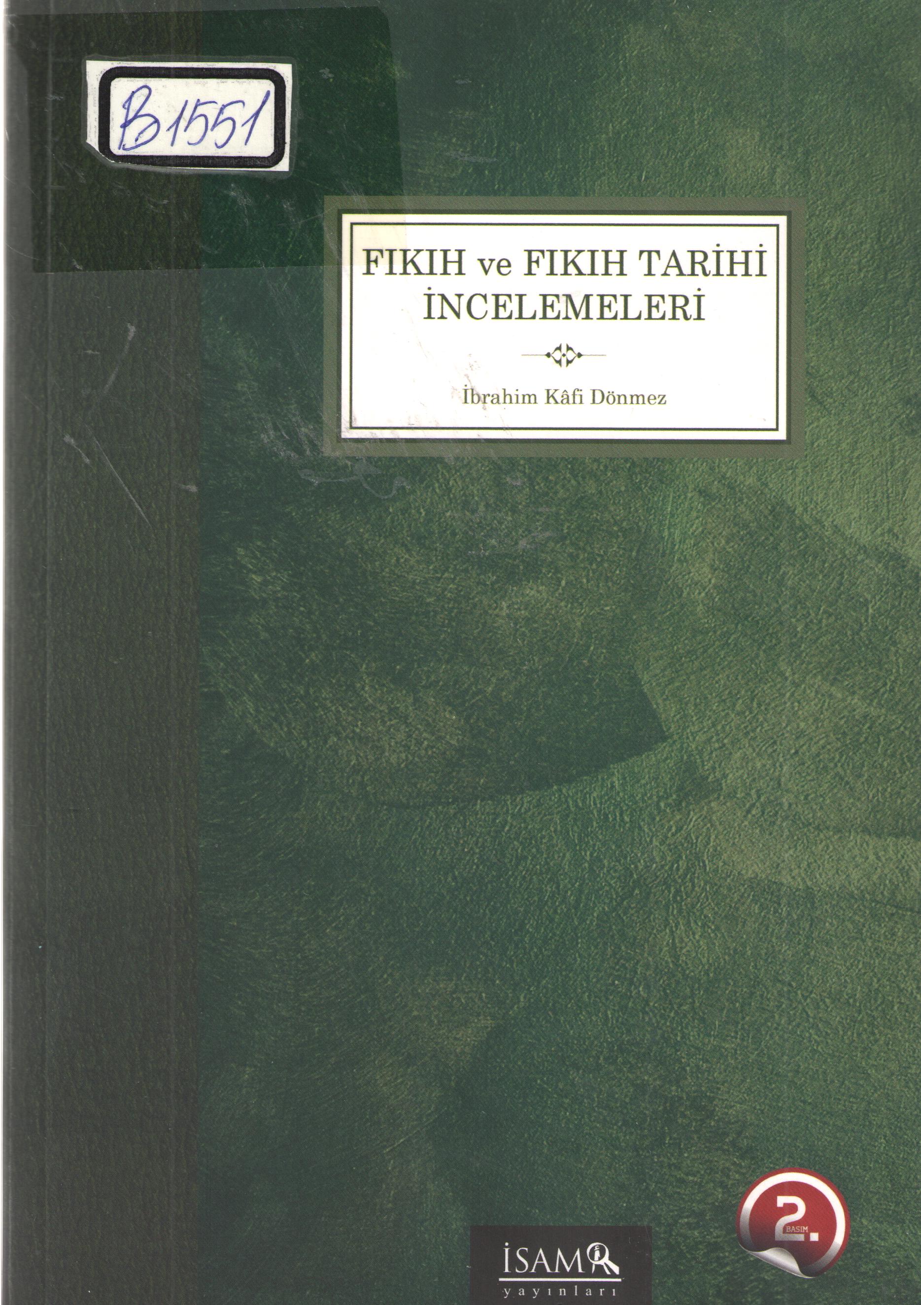 Fıkıh ve Fıkıh Tarihi incelemeleri