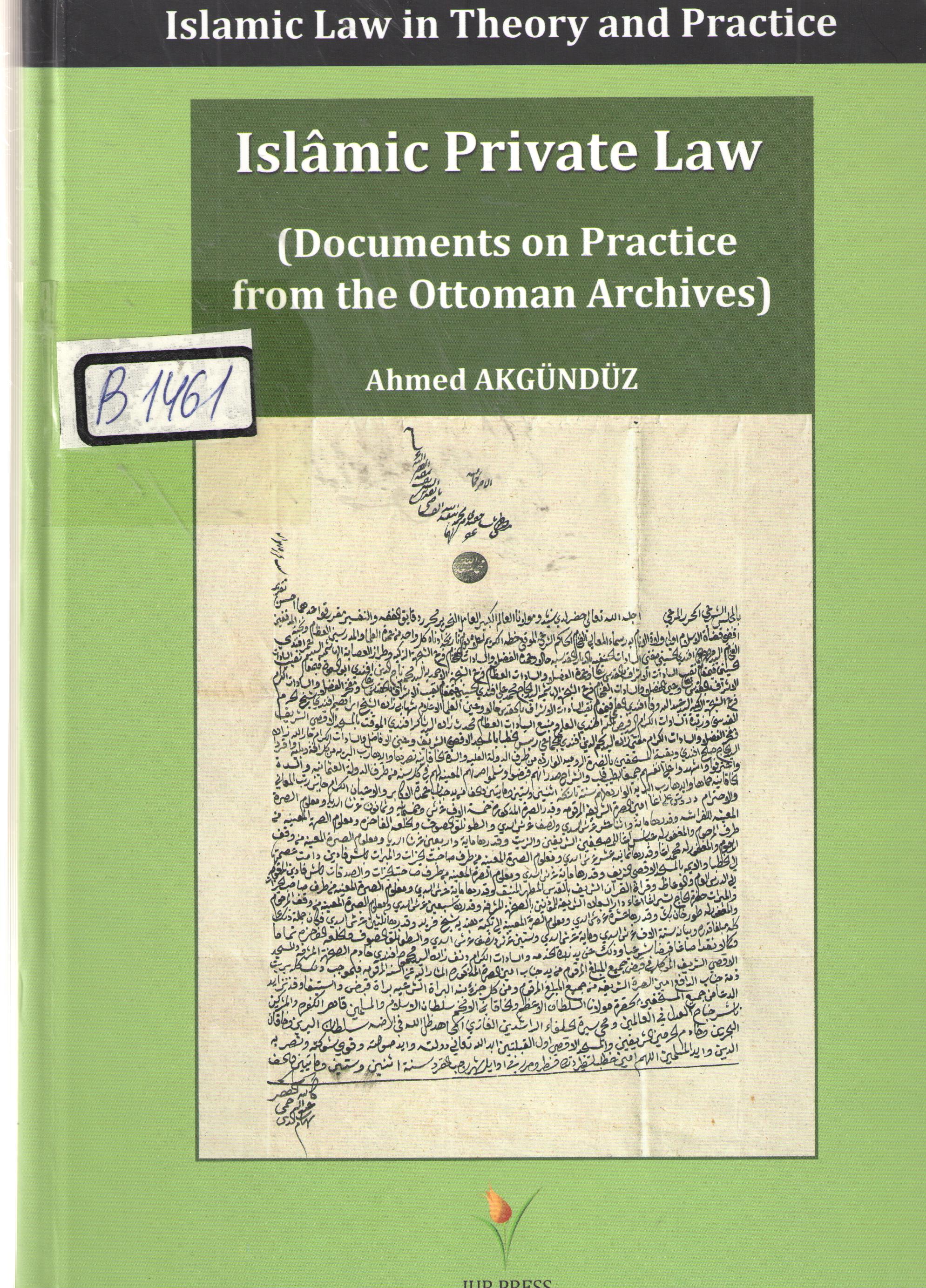 Islamic law in Teory and Practice Islamic Private Law