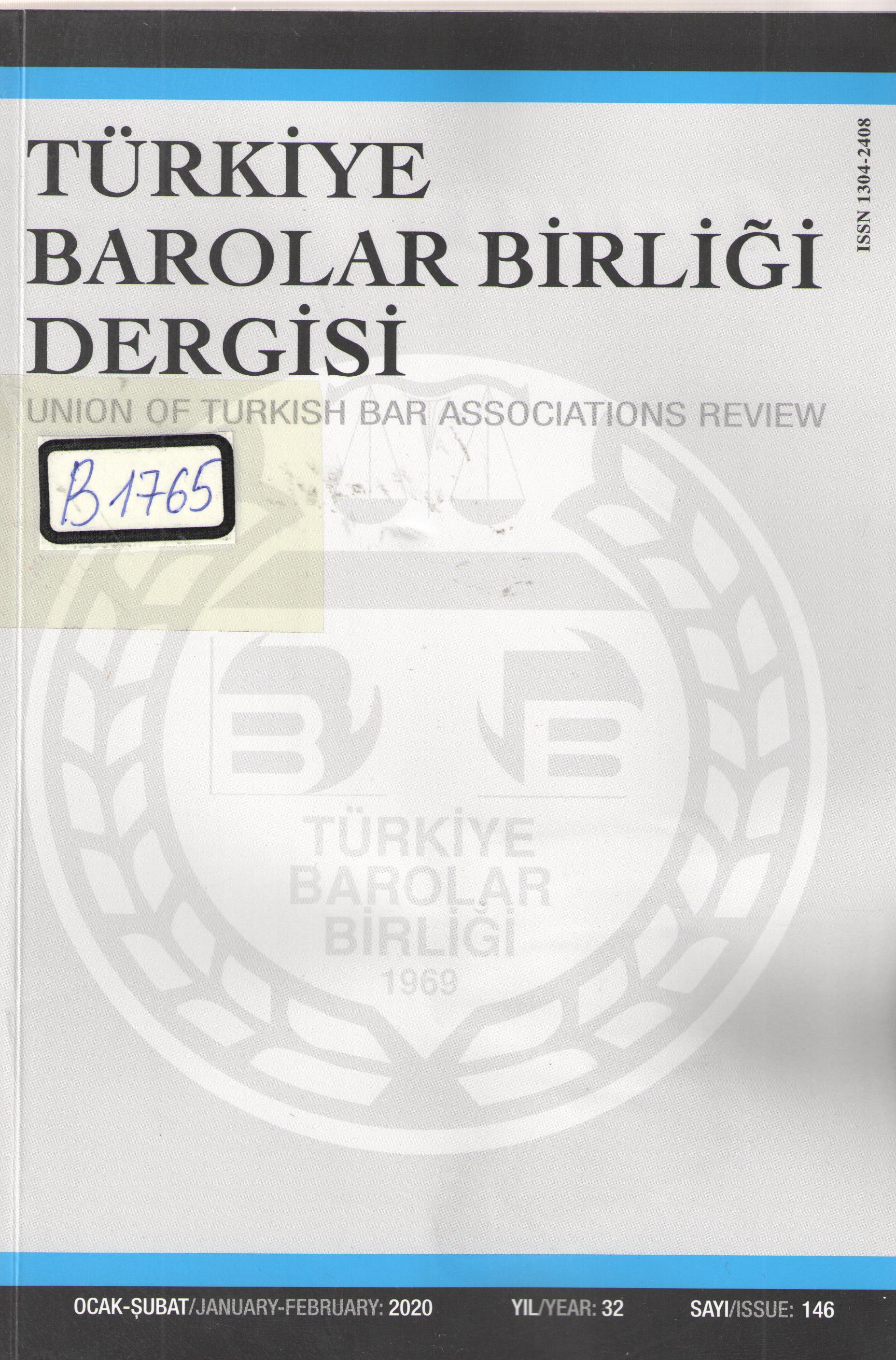 Türkiye Barolar Birliği Dergisi 2022 - Sayı : 161