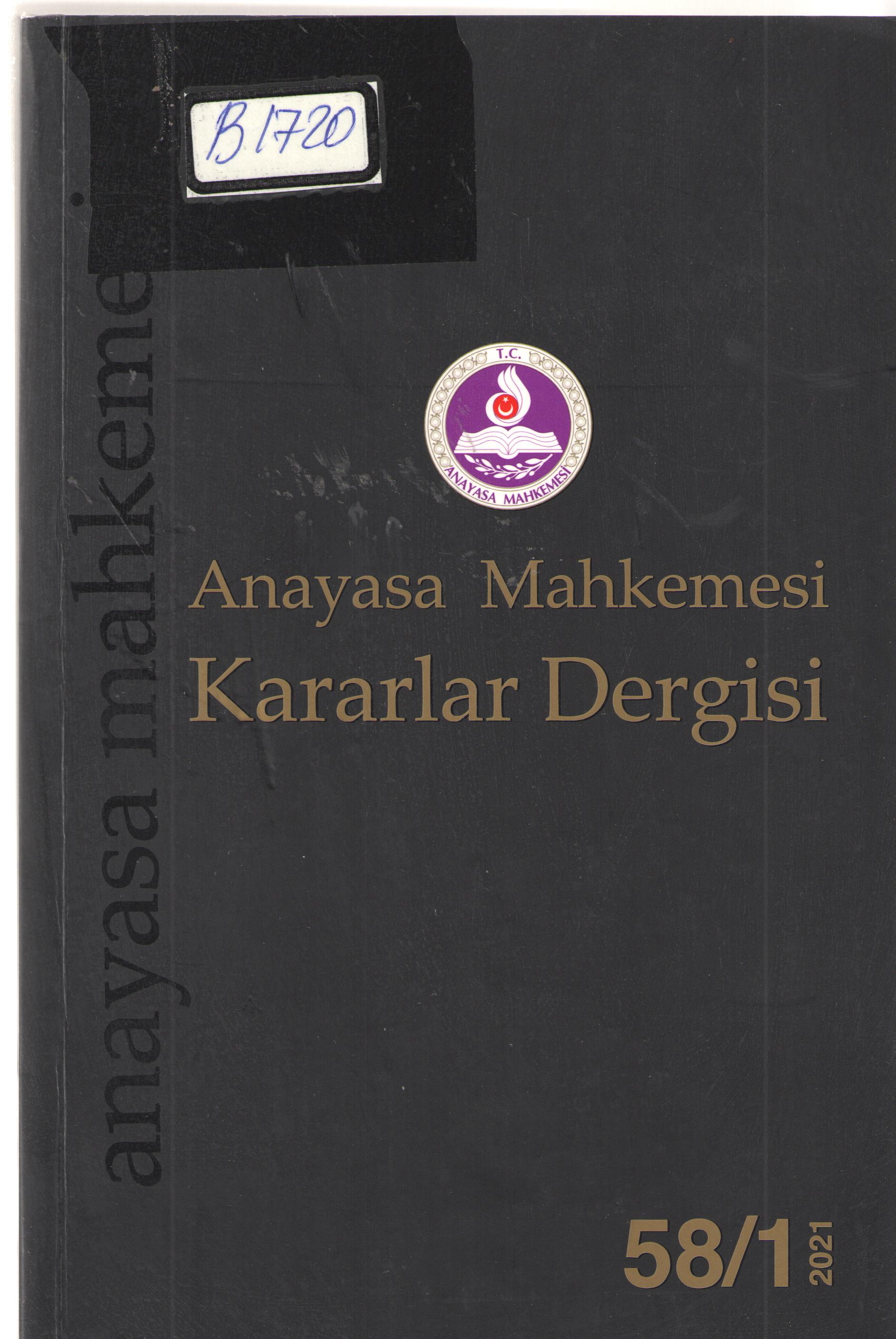 Anayasa Mahkemesi Kararlar Dergisi Sayi:58, Cilt 3, 2021