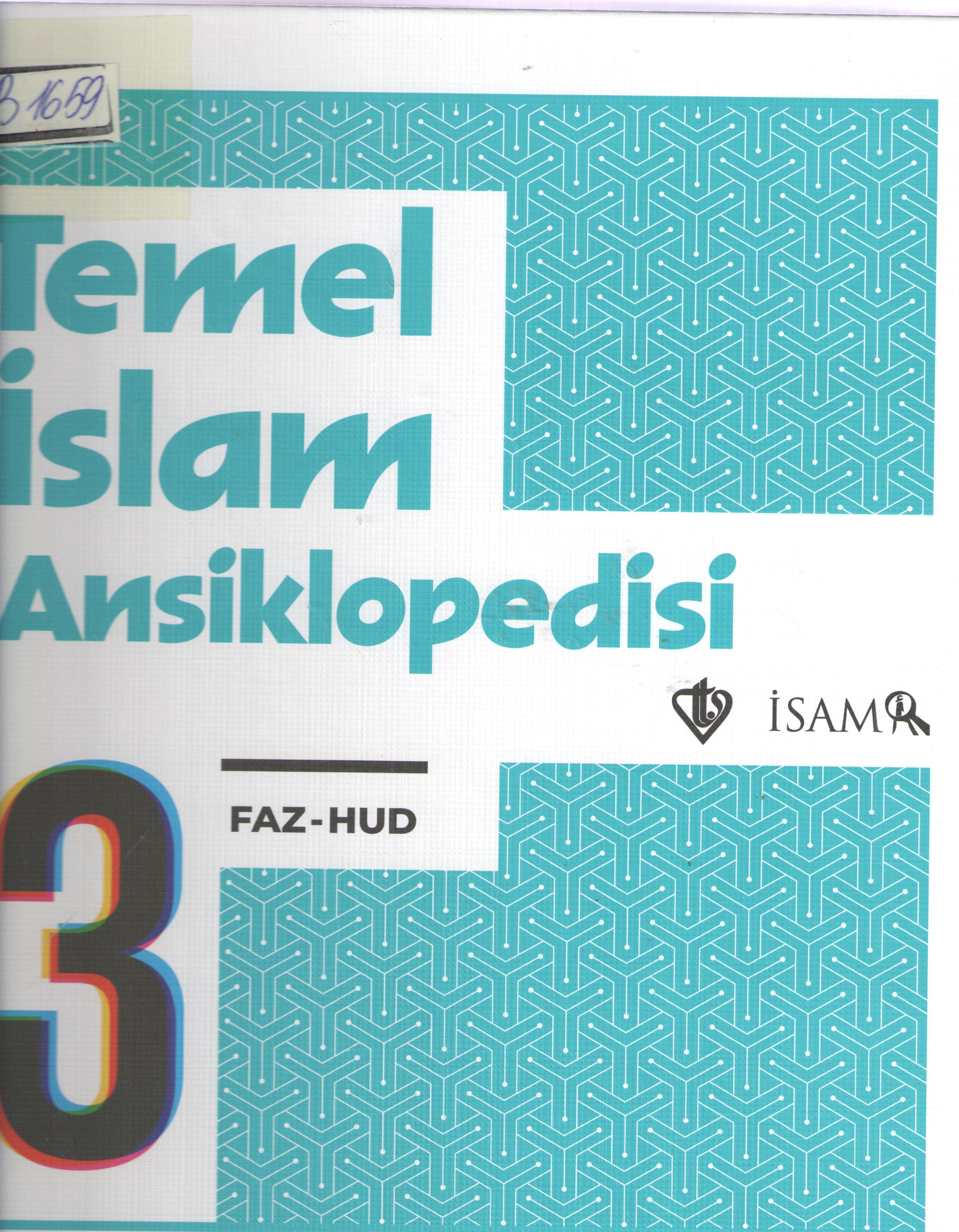Temel İslam Ansiklopedisi III