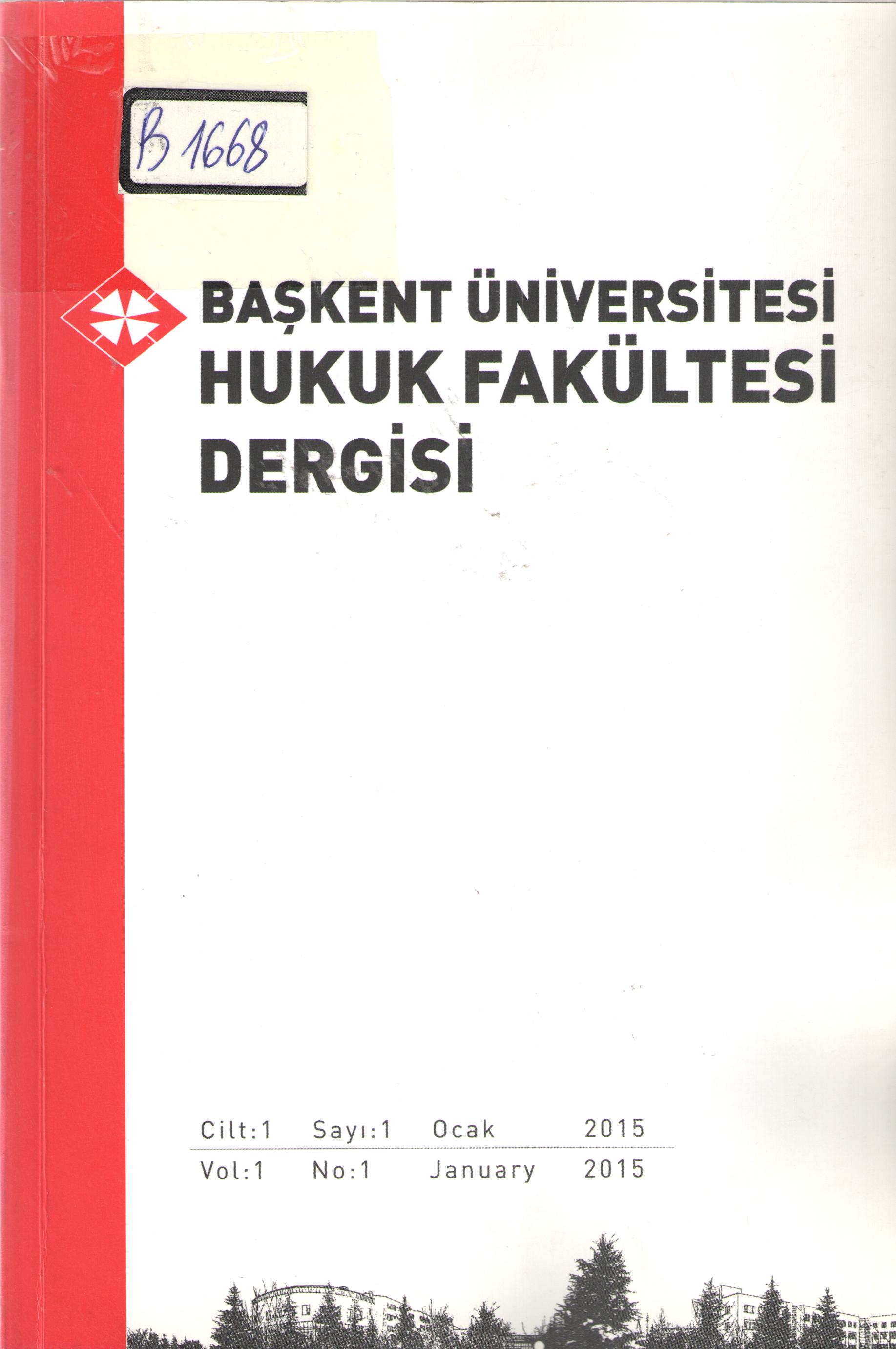 Başkent Üniversitesi Hukuk Fakültesi Dergisi 2015