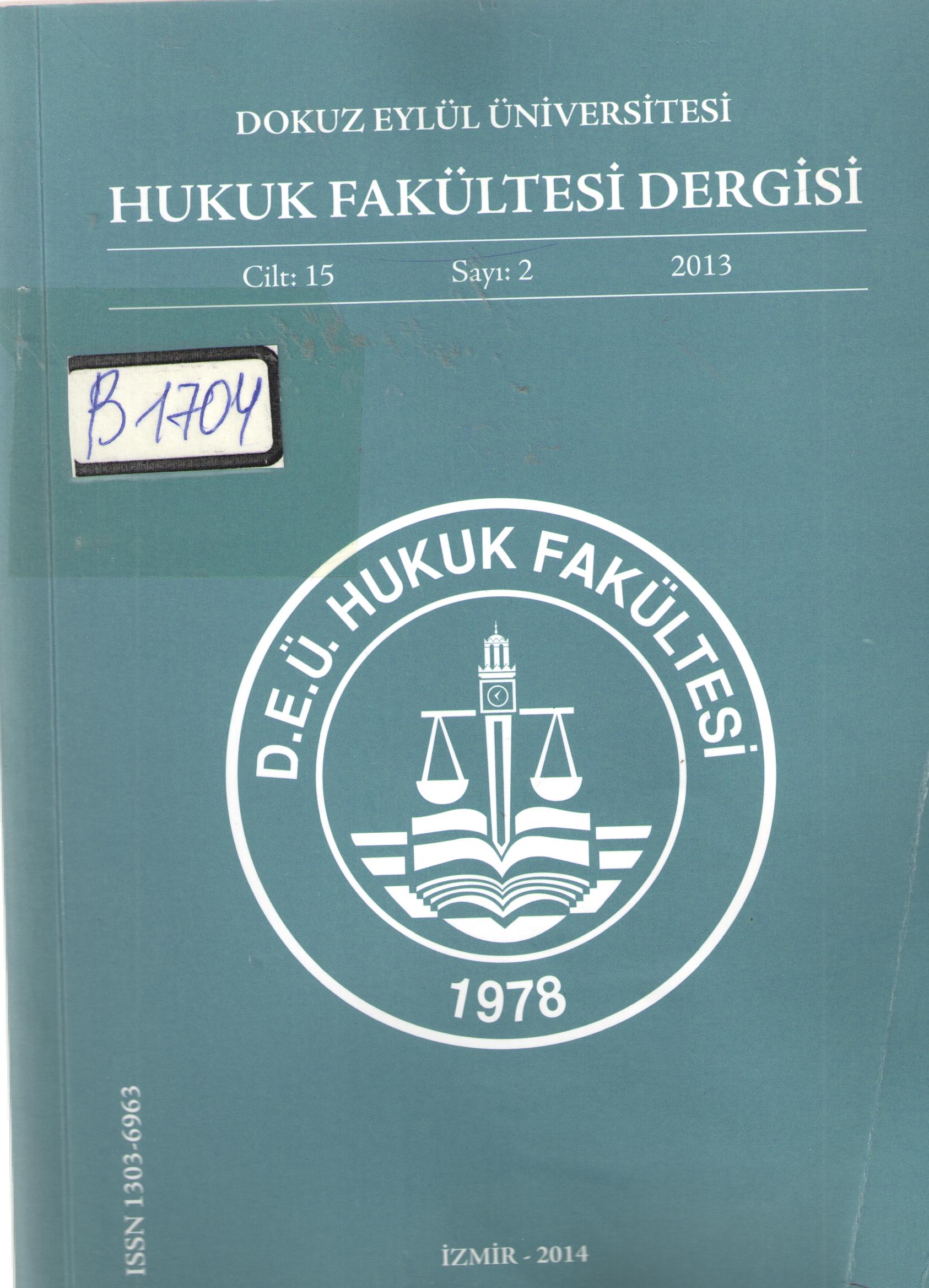Dokuz Eylül Ün.Hukuk Fakültesi Dergisi 1, 2014