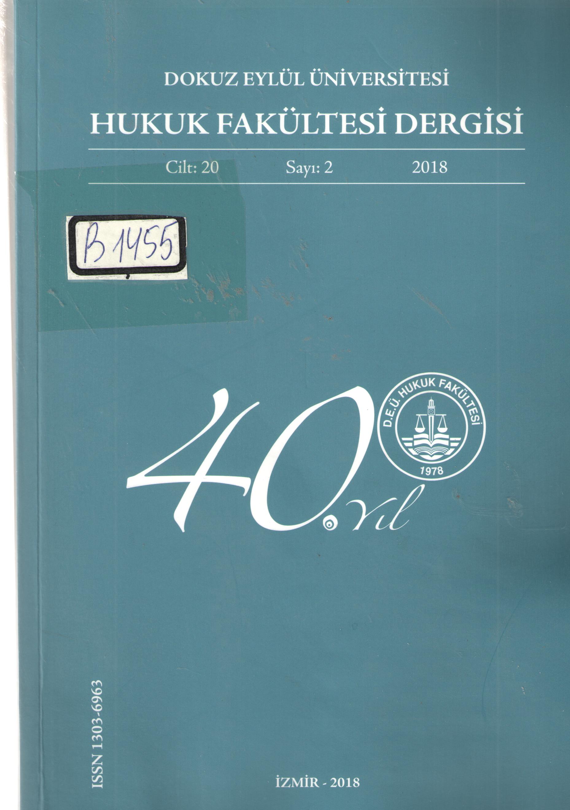 Dokuz Eylül Ün.Hukuk Fakültesi Dergisi 2, 2018