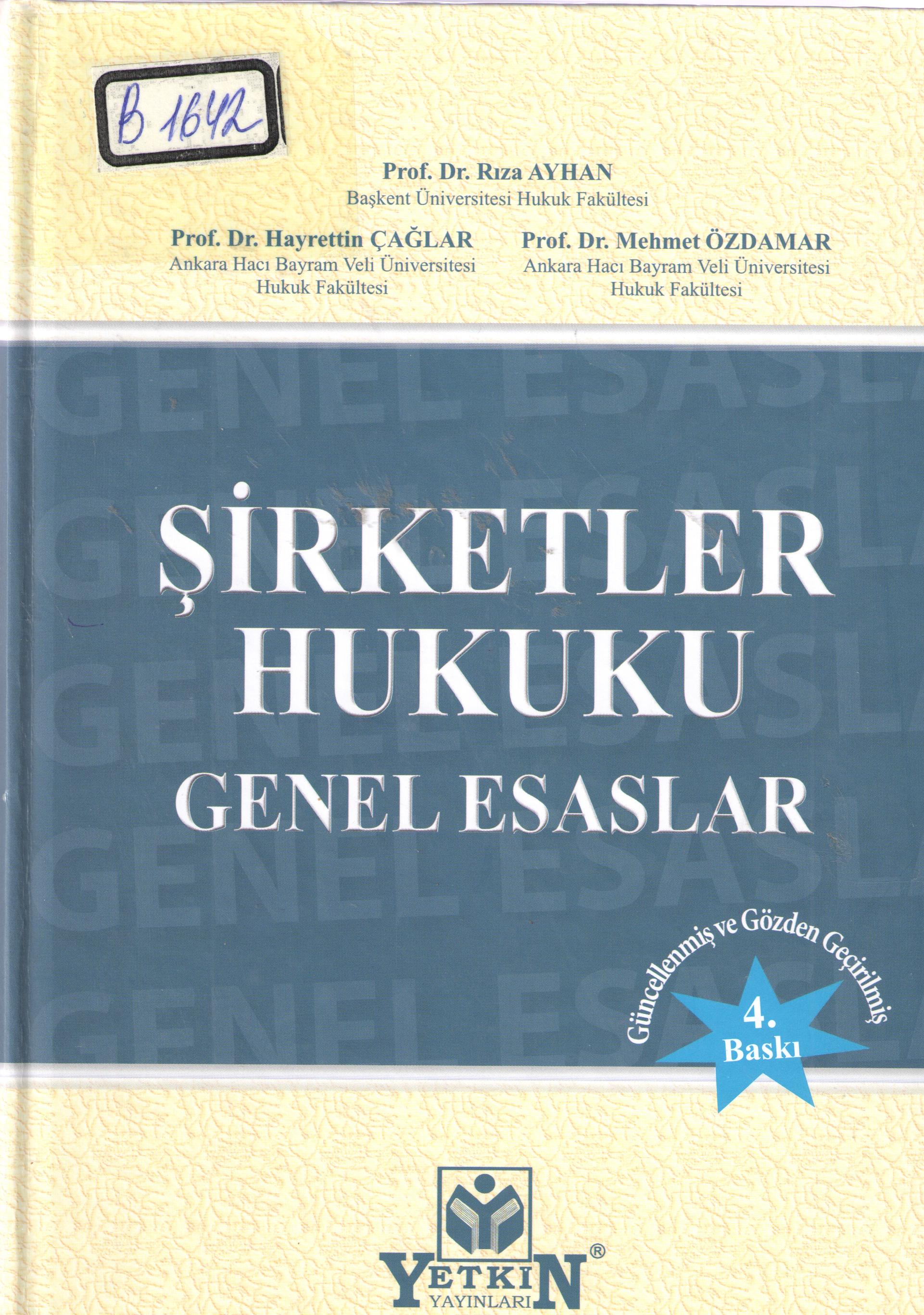 Şirketler Hukuku Genel Hususlar