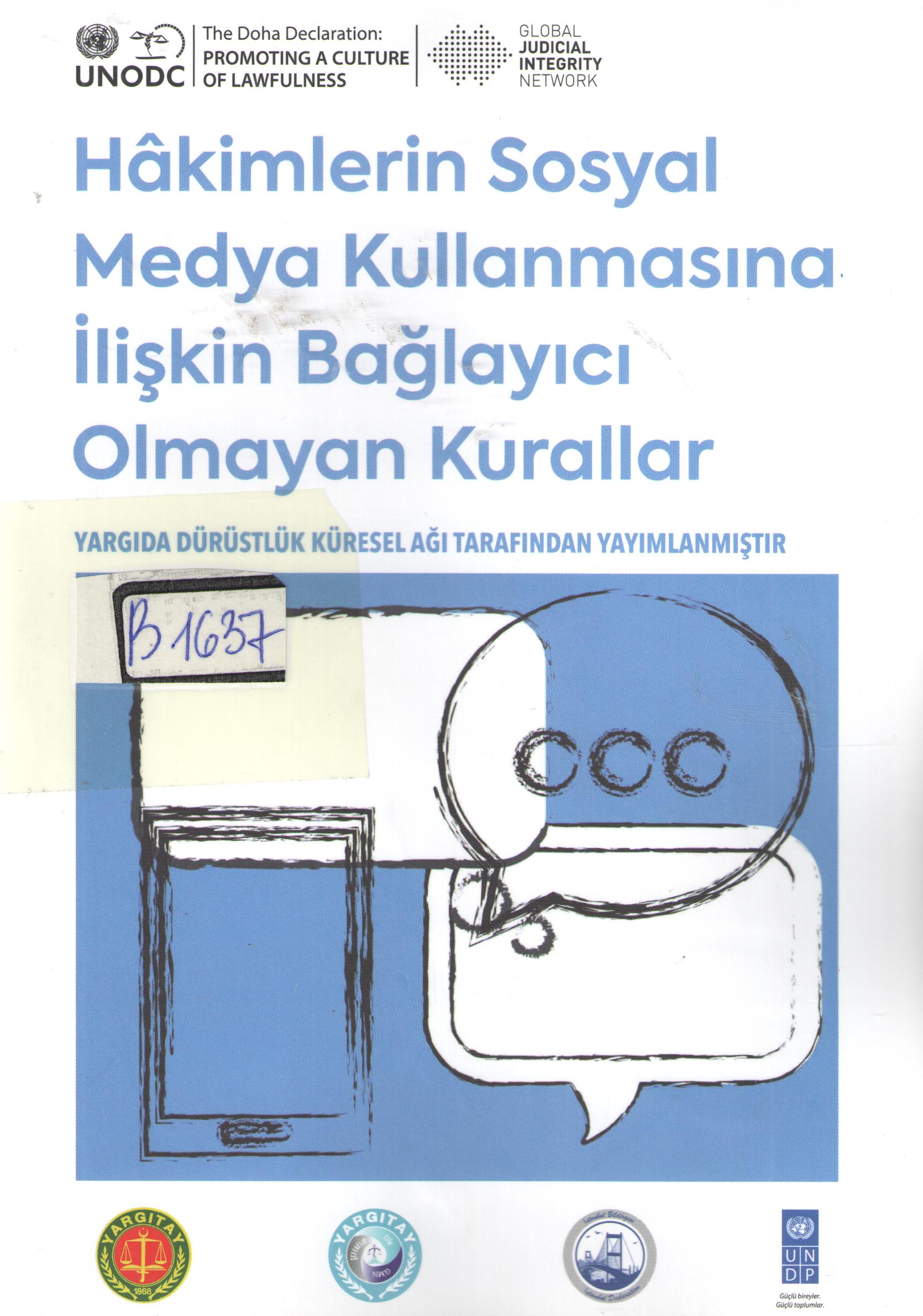 Hâkimlerin Sosyal Medya Kullanmasına İlişkin Bağlayıcı Olmayan Kurallar