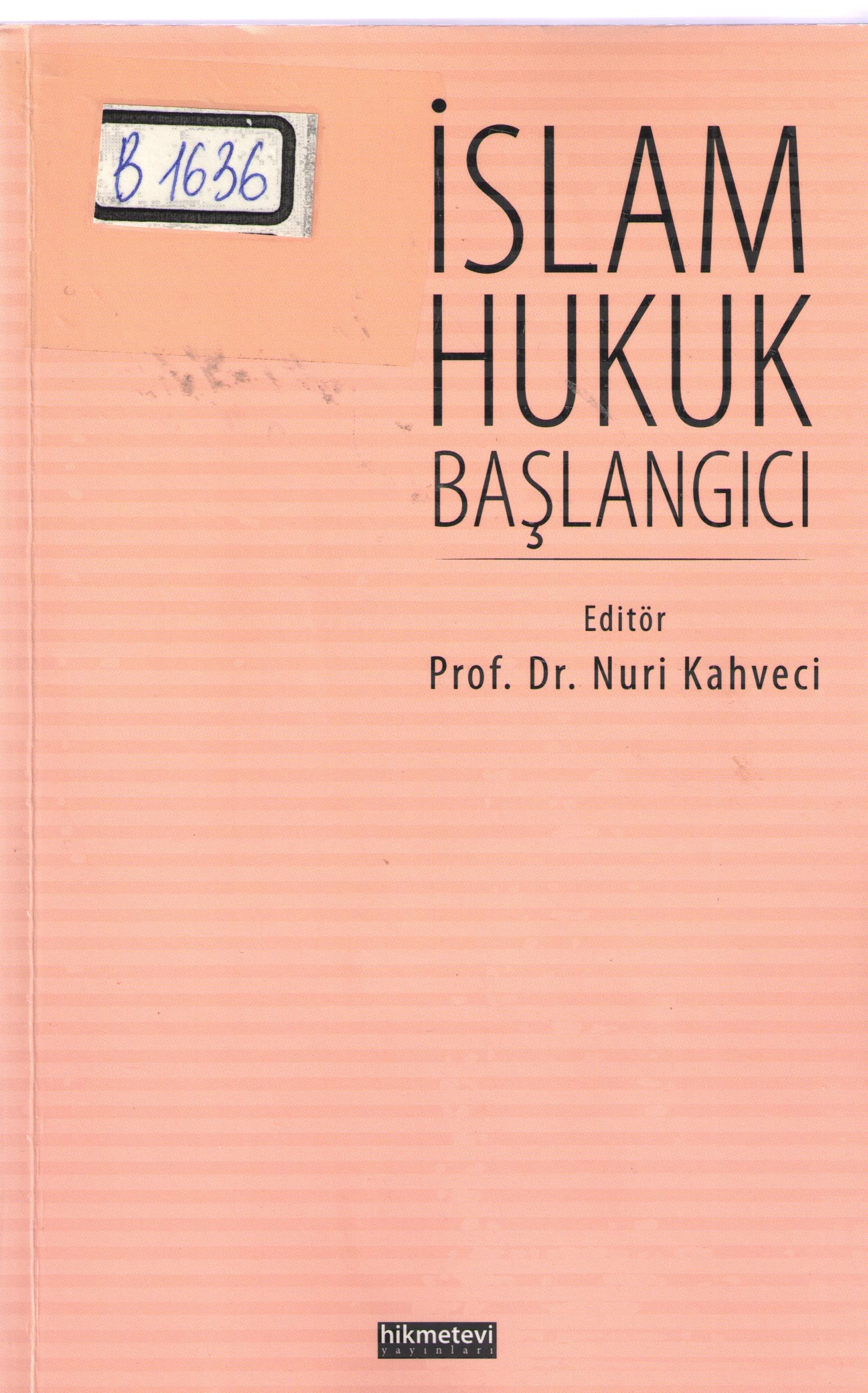 İslam Hukuk Başlangıcı