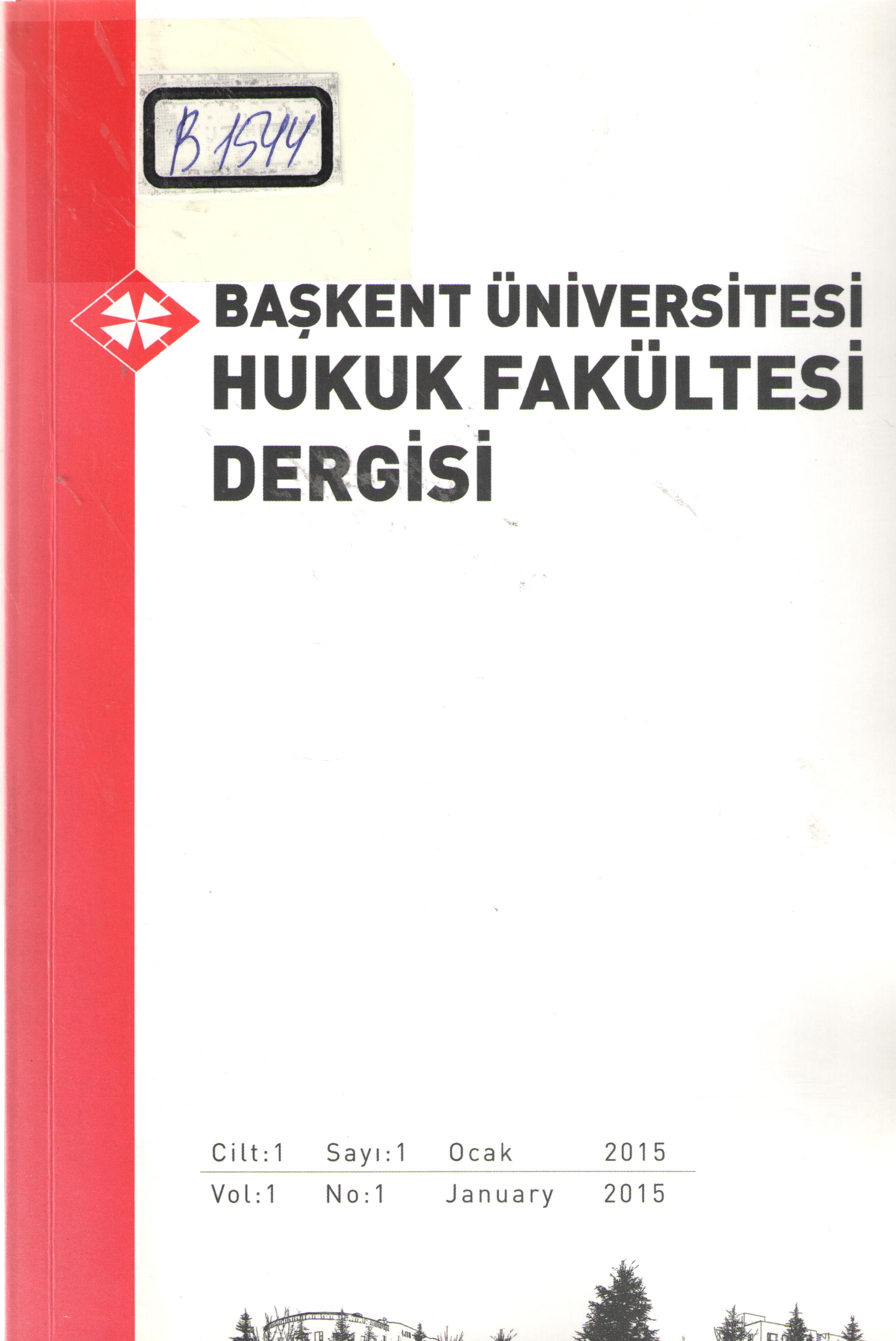 Başkent Üniversitesi Hukuk Fakültesi Dergisi 1-1