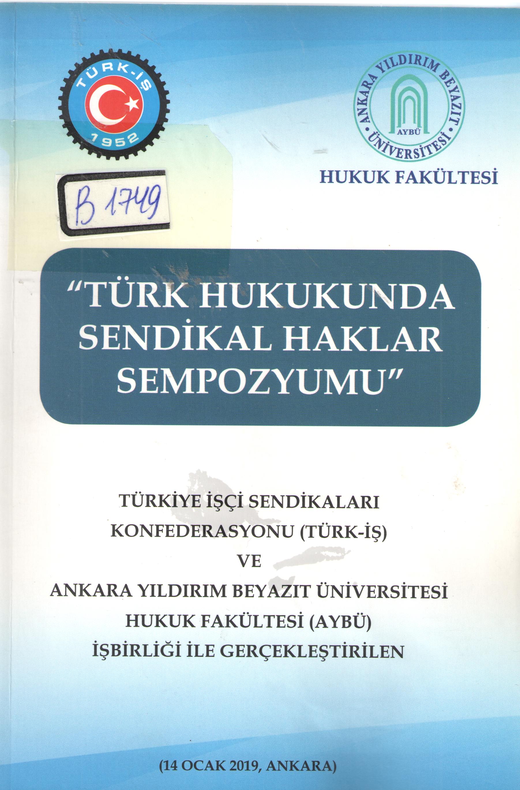 TÜRK Hukukunda Sendikal Haklar Sempozyumu