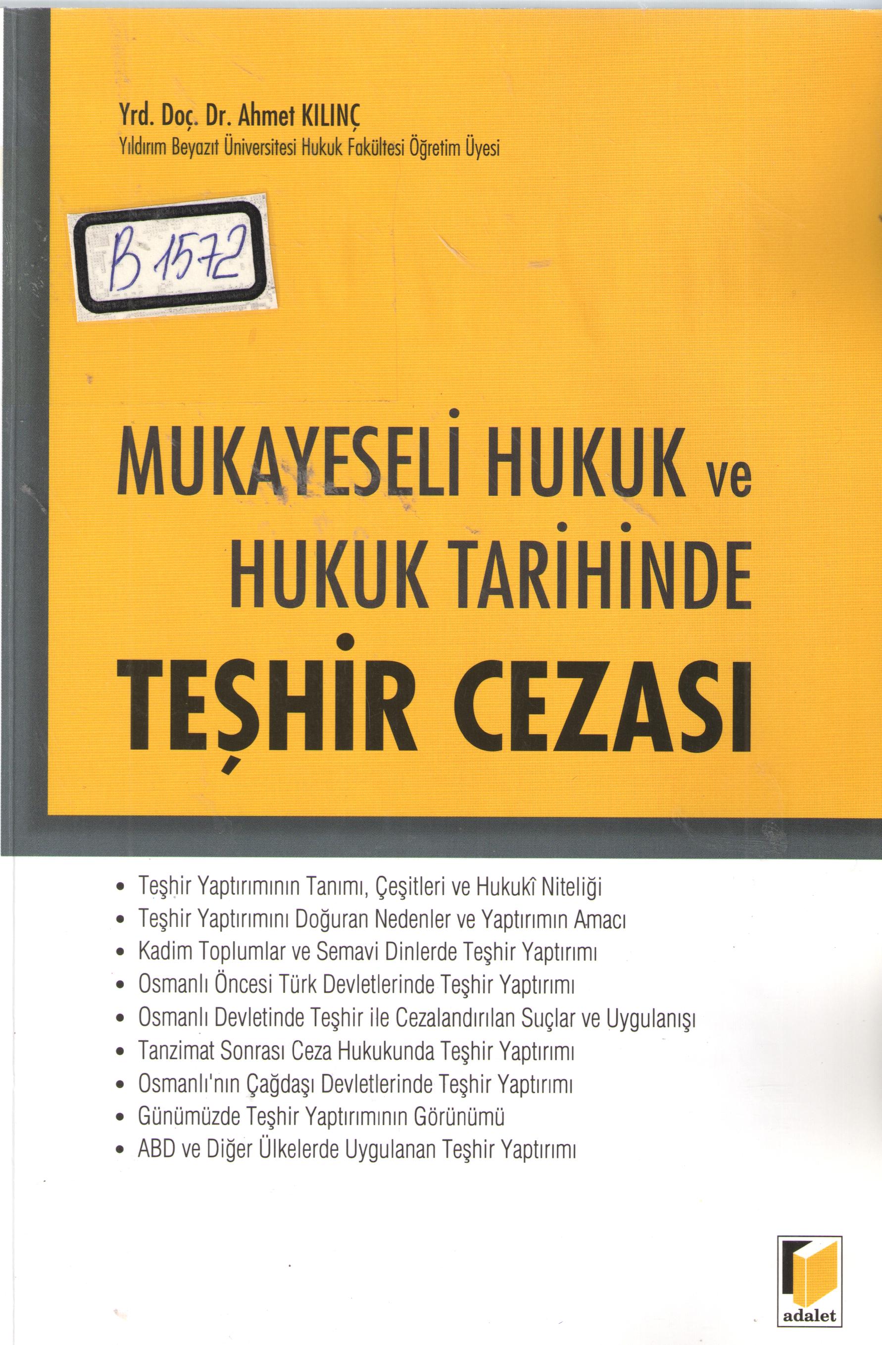 Mukayeseli Hukuk ve Hukuk Tarihinde Teşhir Cezası