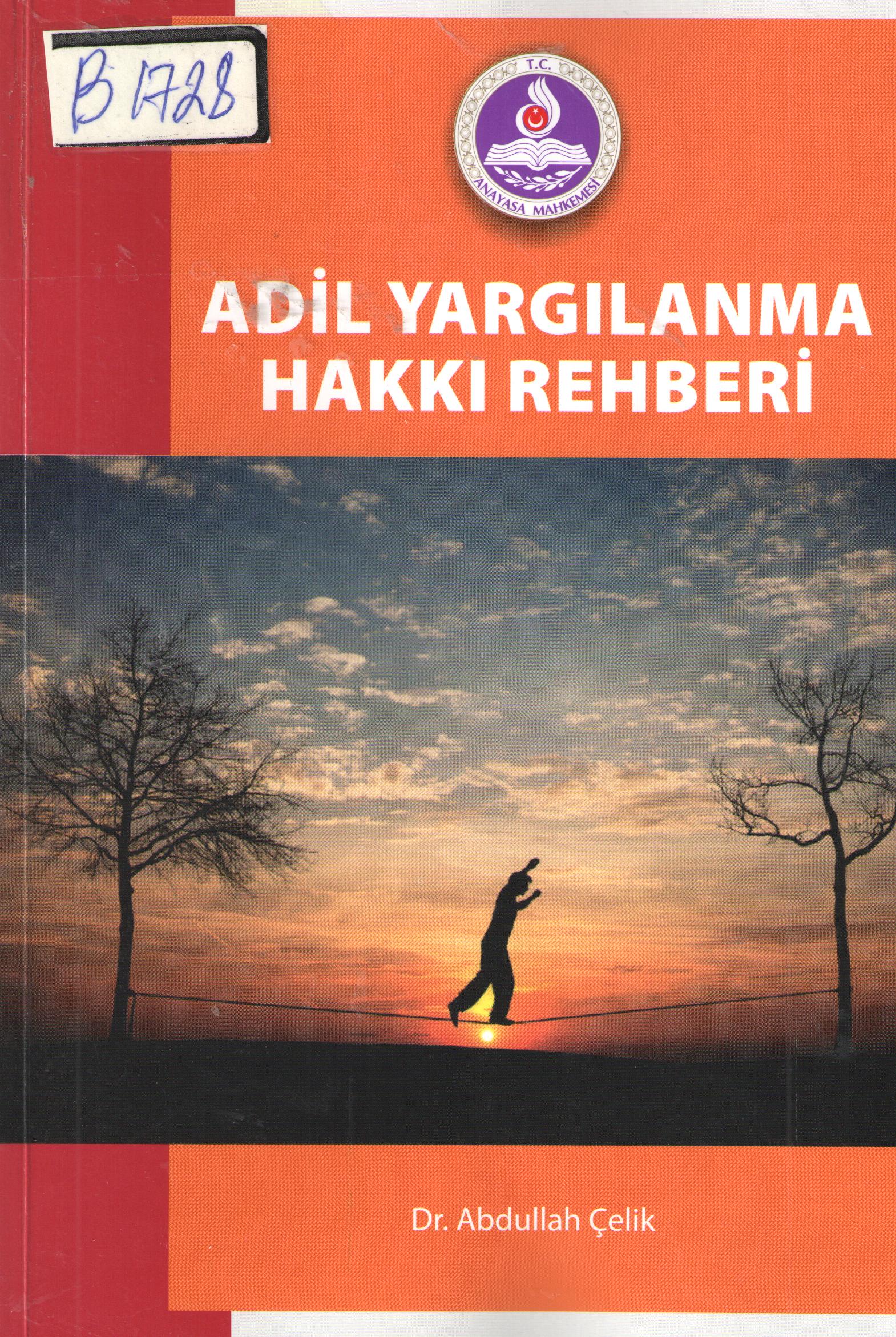 Adil Yargılanma Hakkı Rehberi