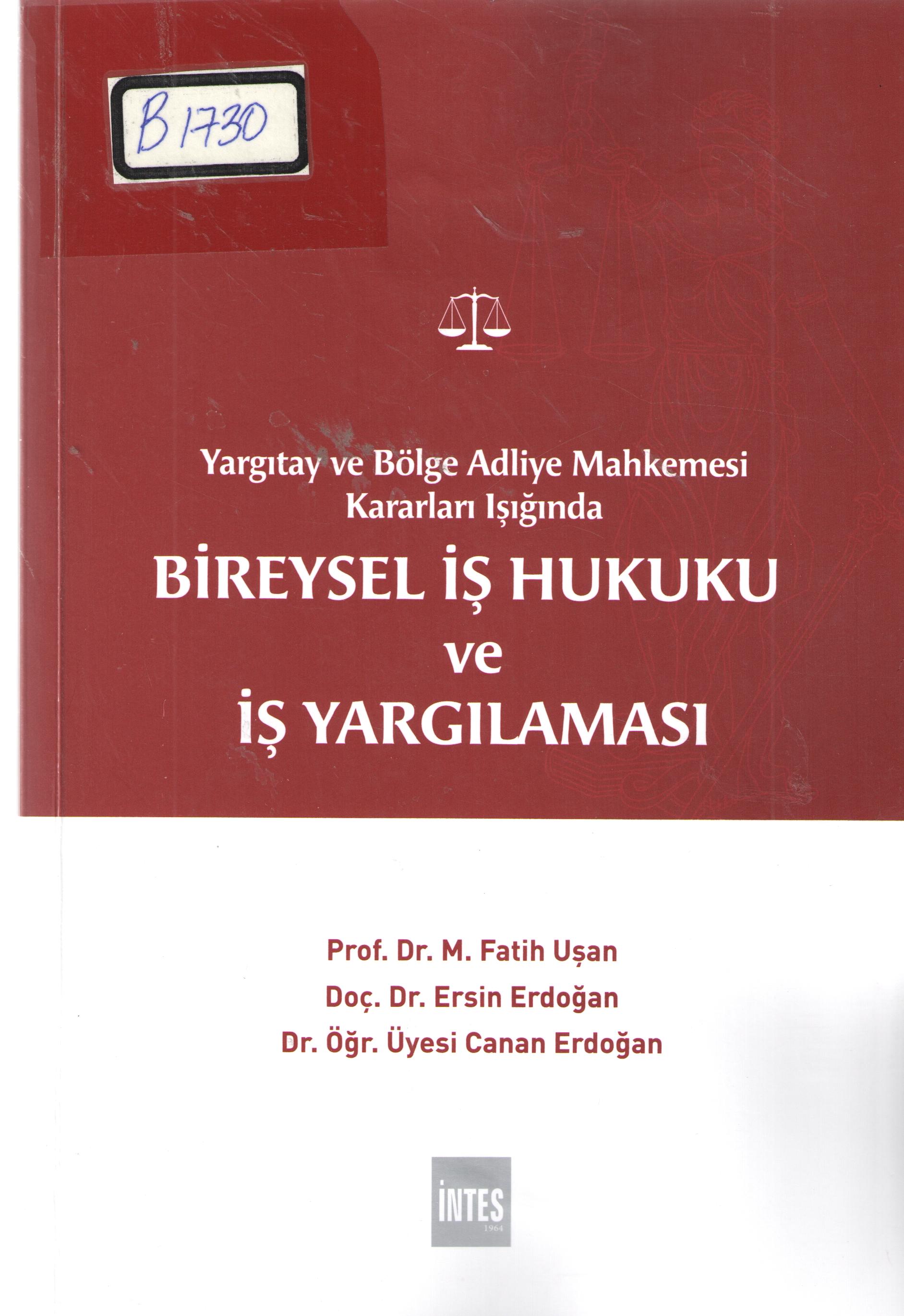 Bireysel İş Hukuku ve İş Yargılaması