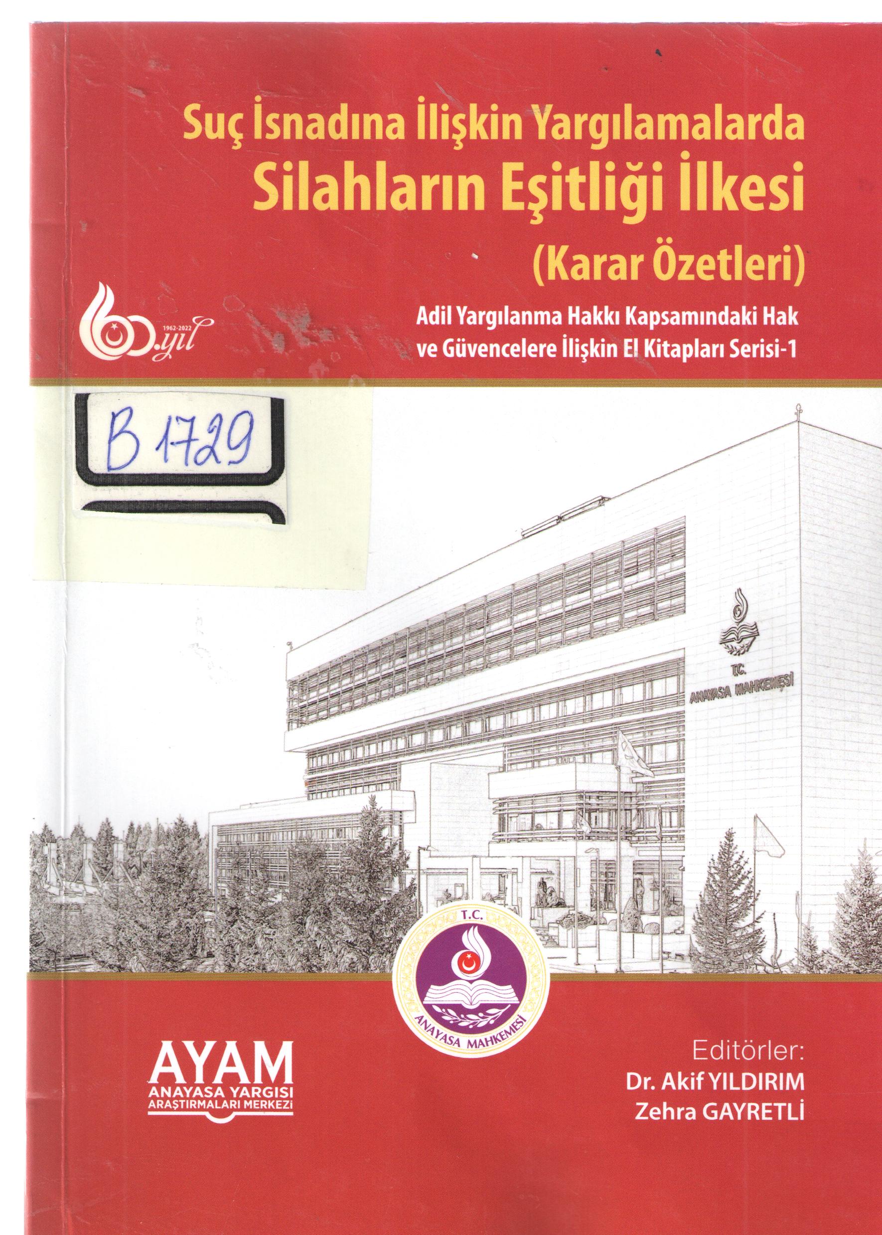Silahlarin Eşitliği İlkesi