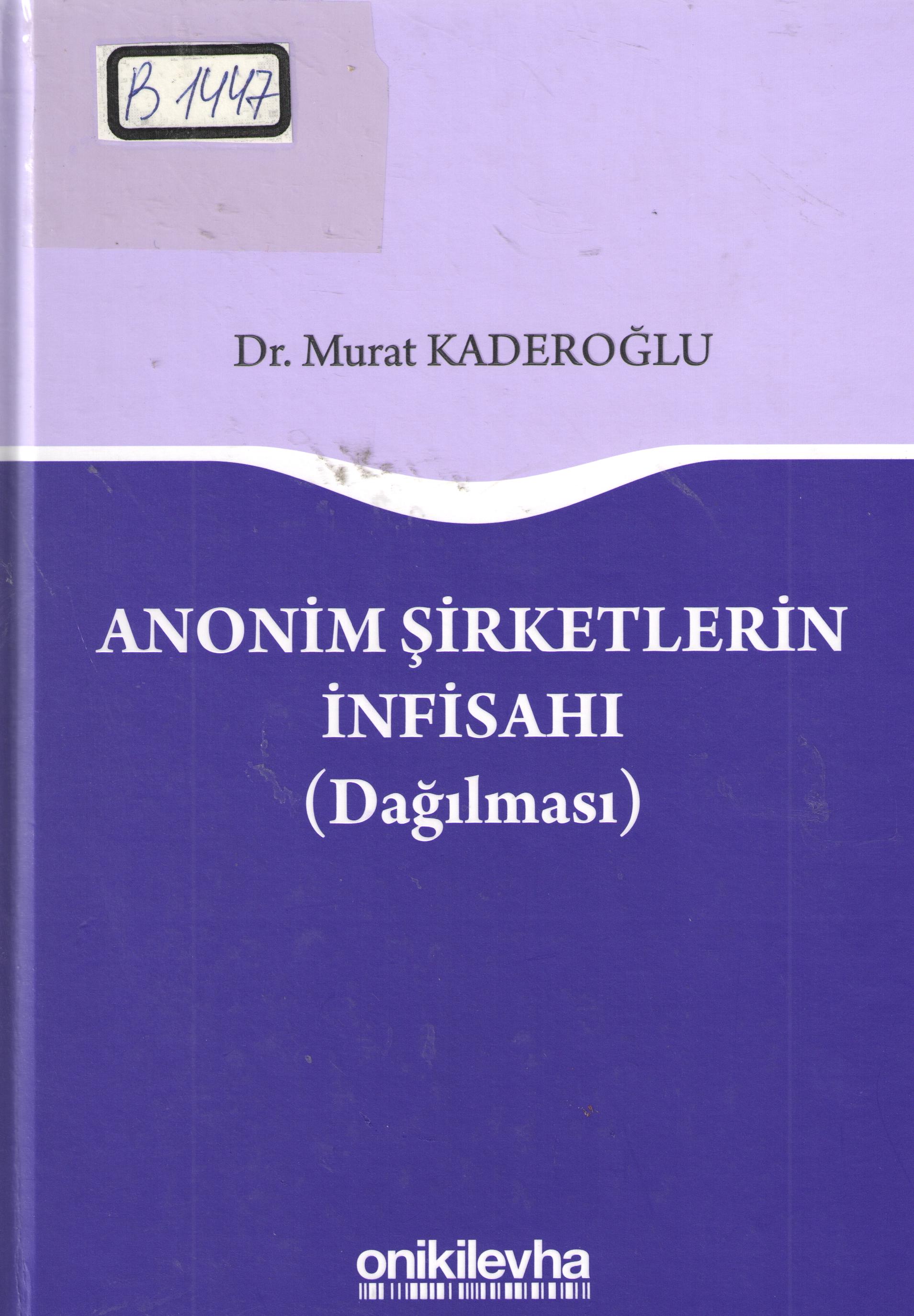Anonim Şirketlerin infisahi