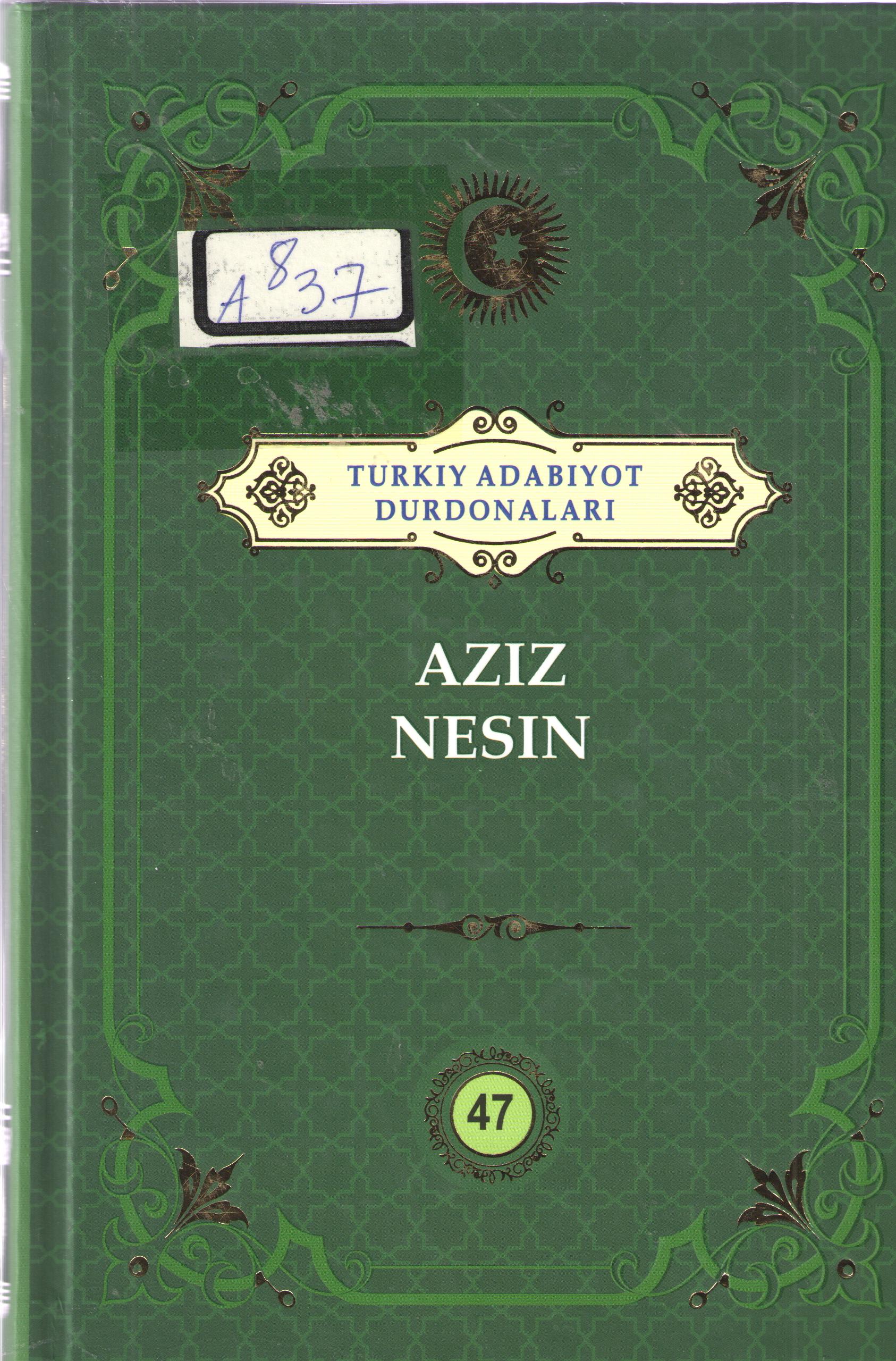 Aziz Nesin.- Toshkent