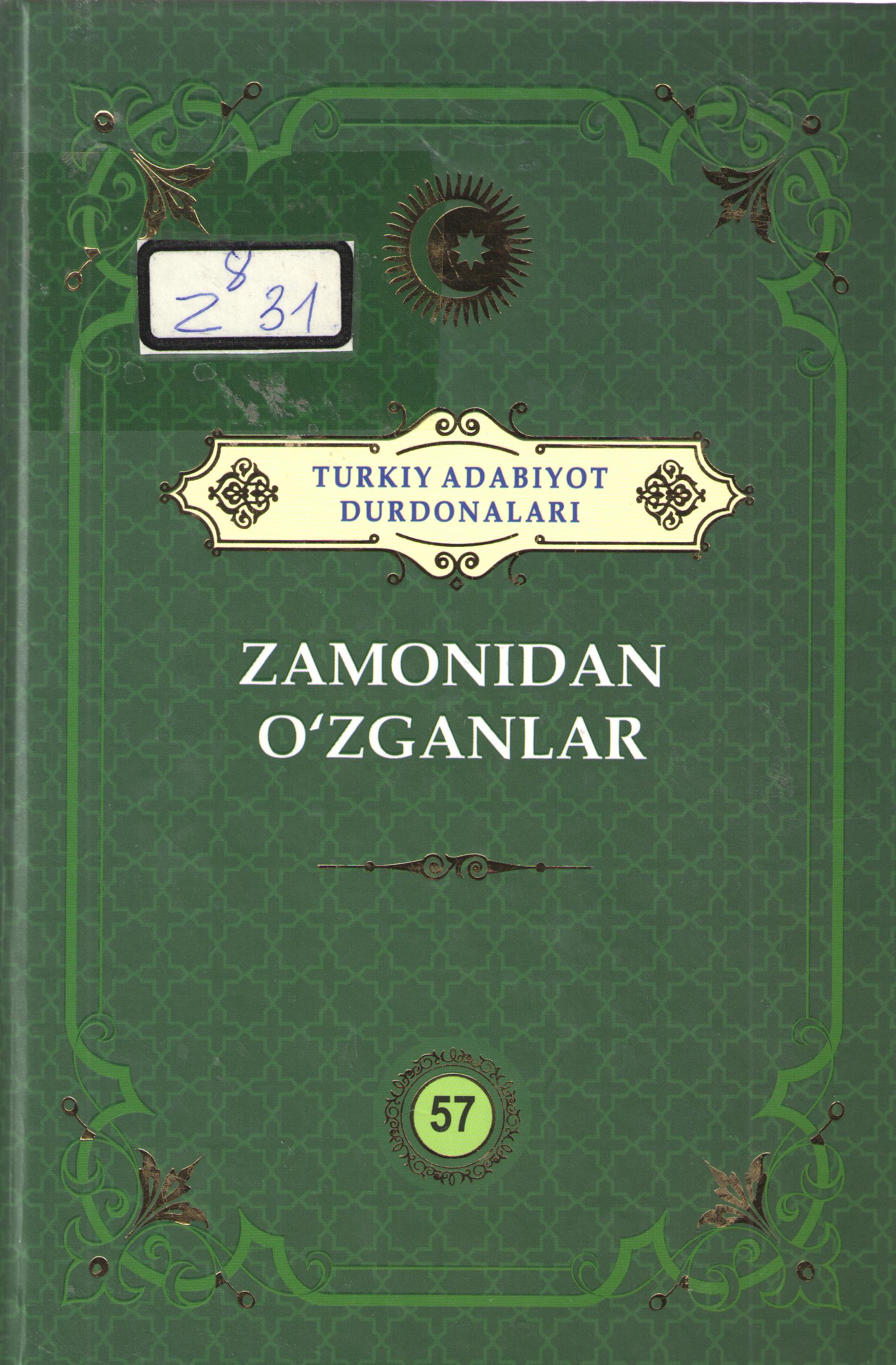 Zamonidan o’zganlar