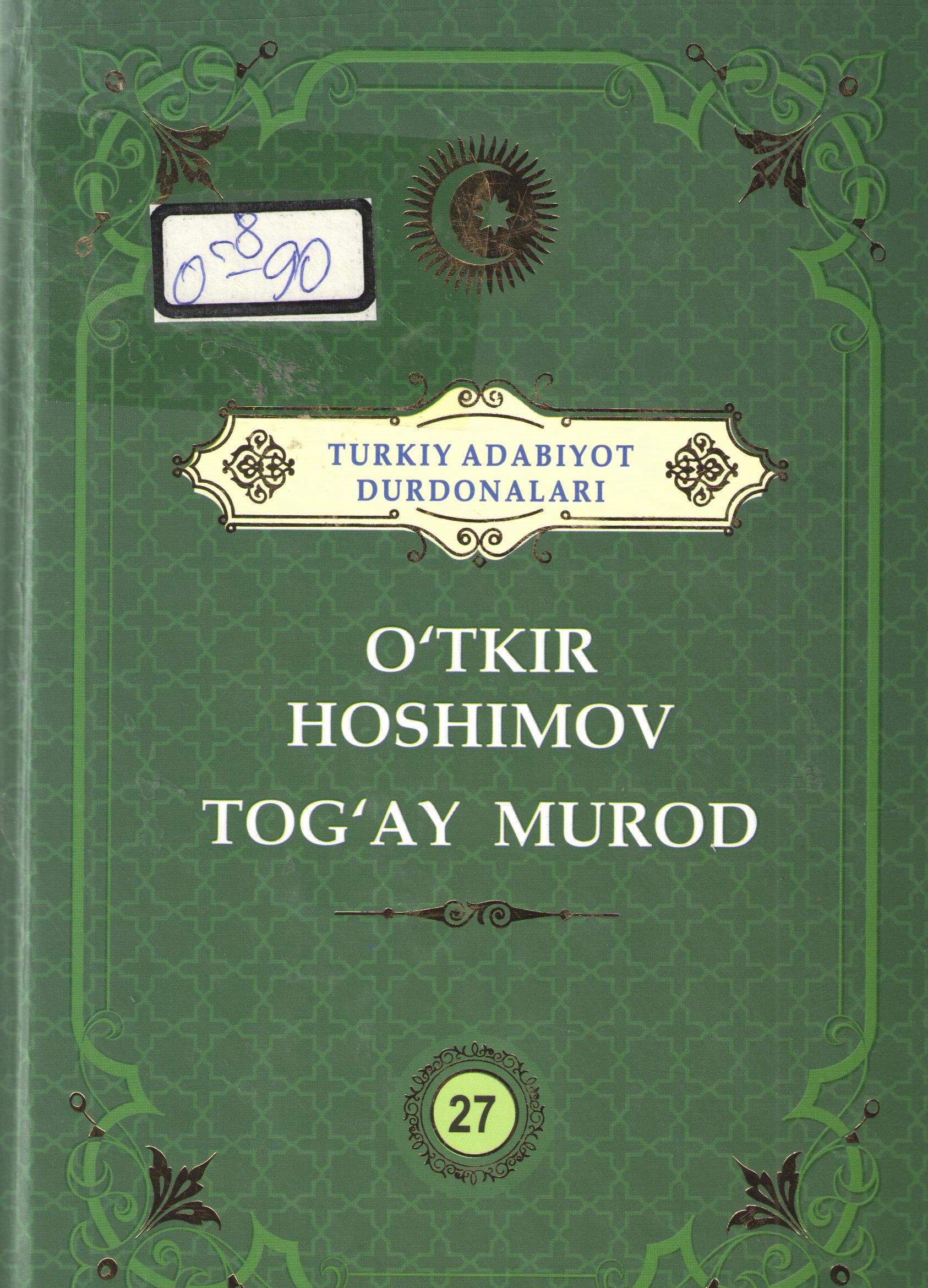 O'tkir Hoshimov Tog'ay Murod