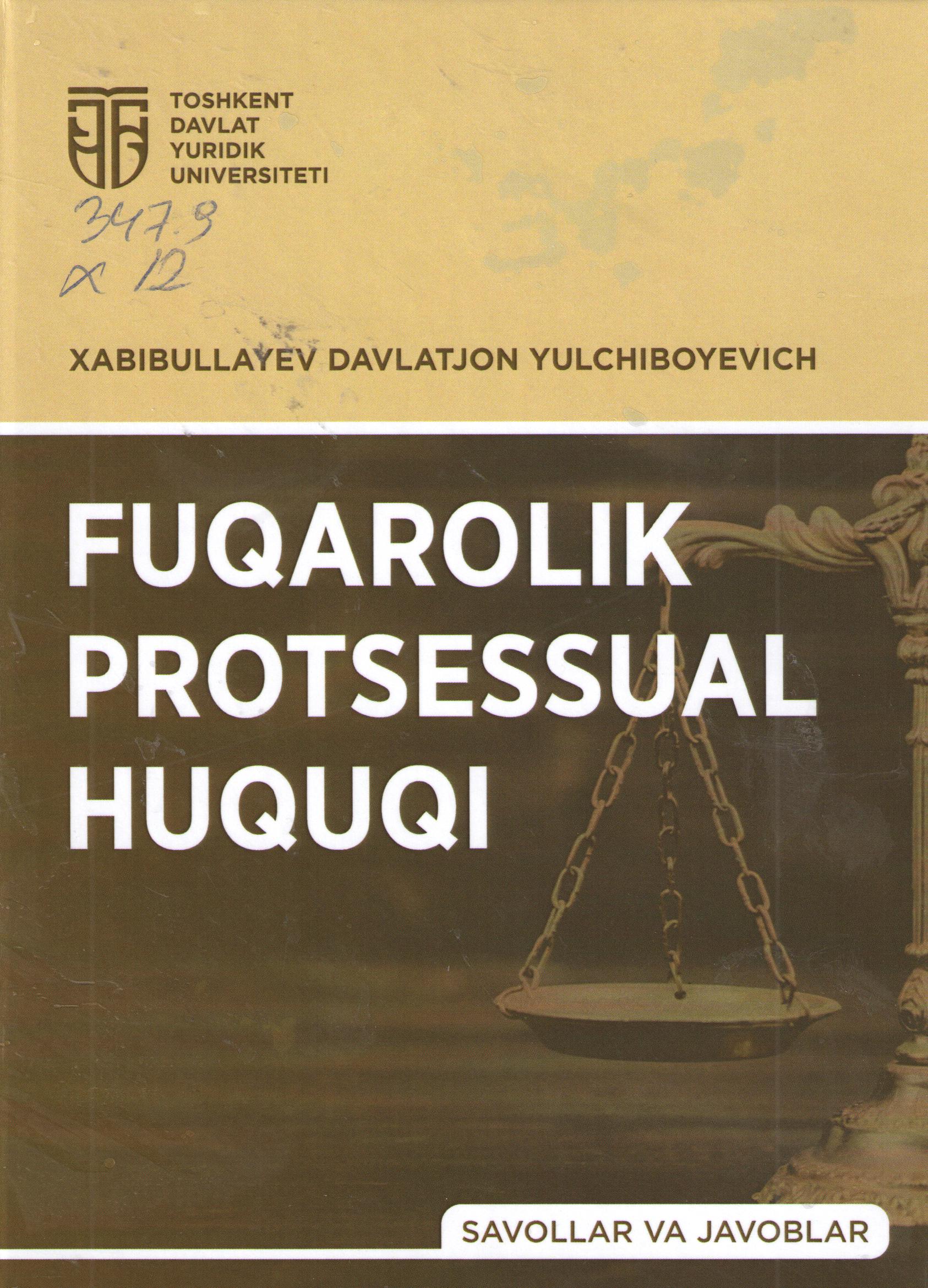 Fuqarolik protsessual huquqi (savollar va javoblar)