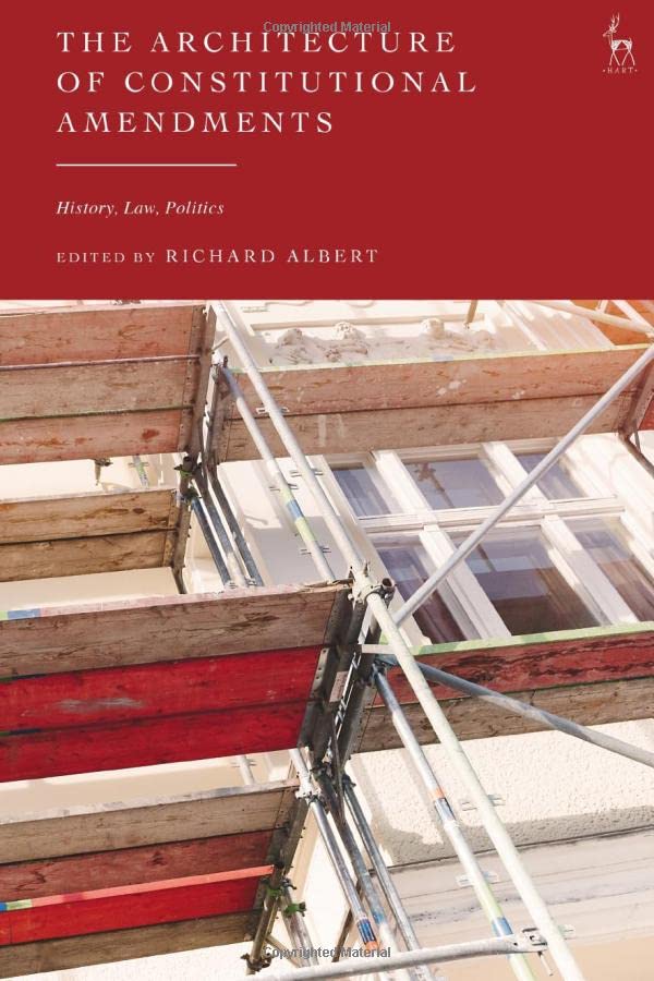 The Architecture of Constitutional Amendments