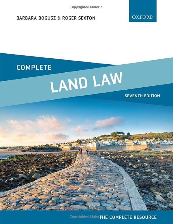 Complete Land Law: Text, Cases and Materials