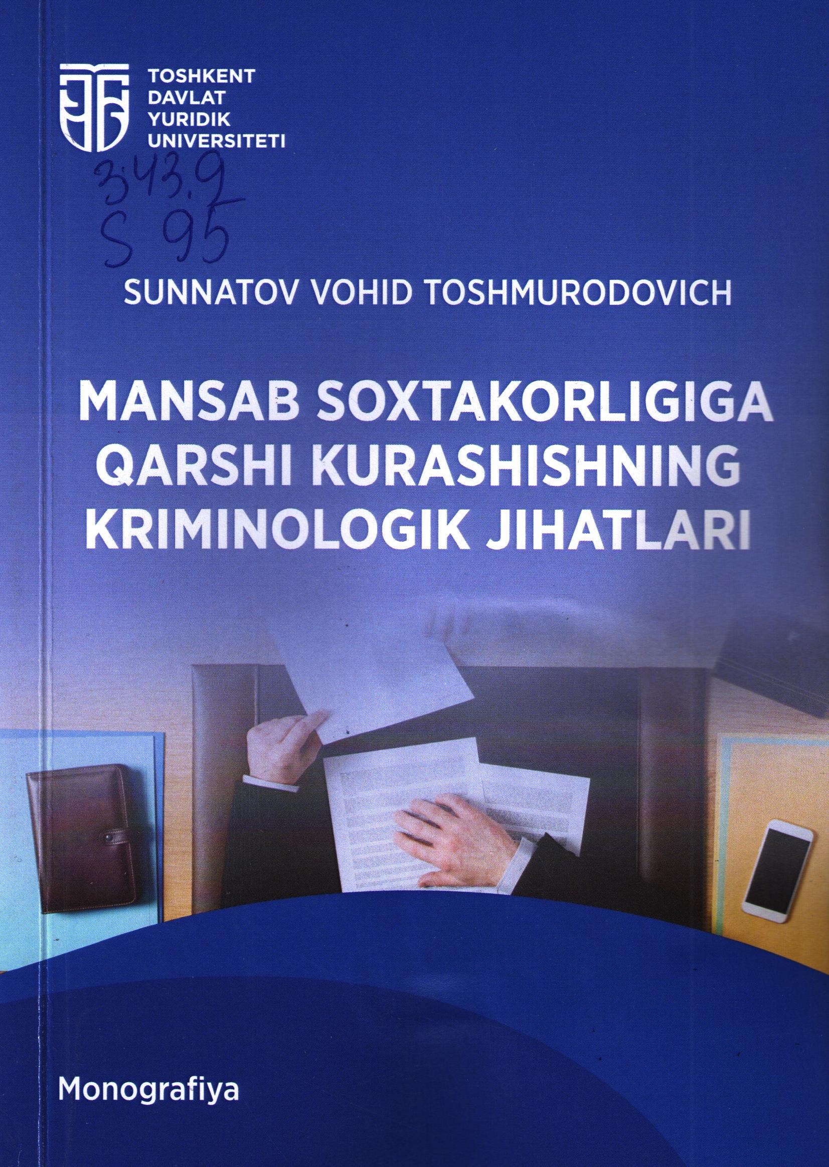 Mansab soxtakorligiga qarshi kurashishning kriminologik jihatlari