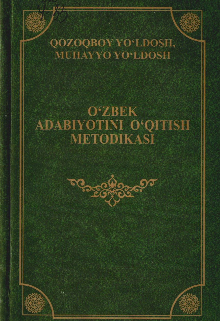 O'zbek adabiyotini o'qitish metodikasi
