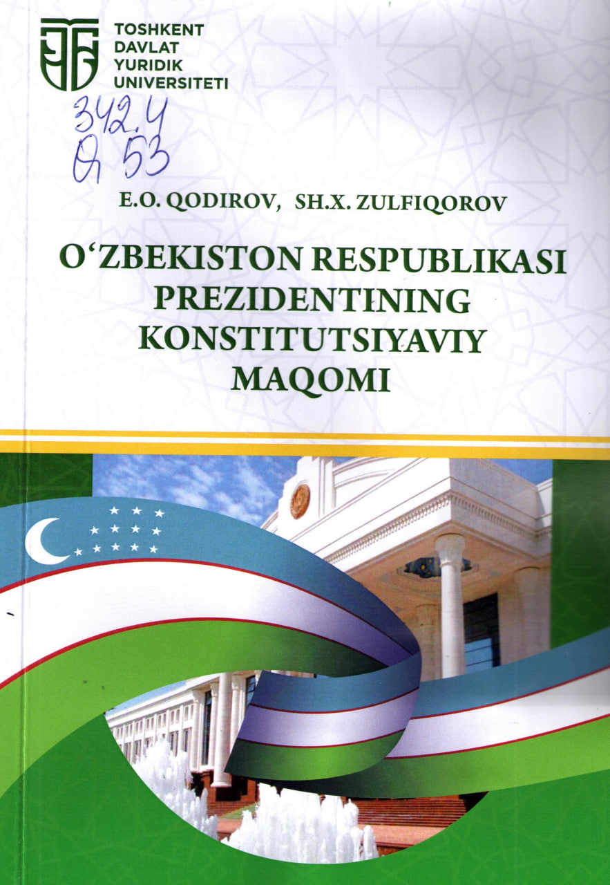 O'zbekiston Respublikasi Prezidentining konstitutsiyaviy maqomi