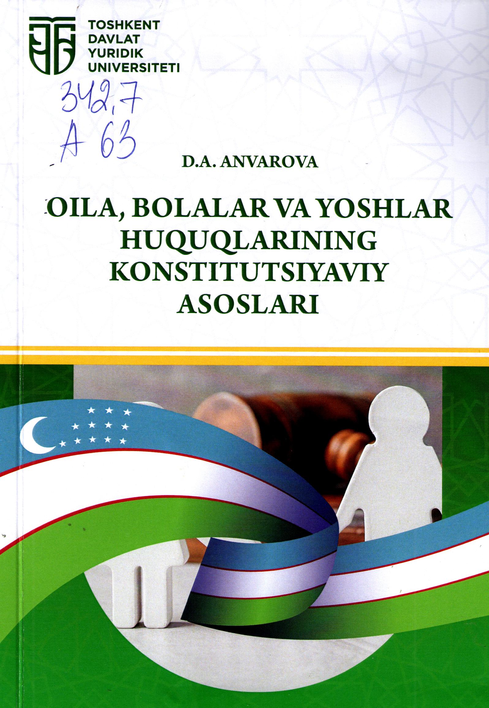 Oila, bolalar va yoshlar huquqlarining konstitutsiyaviy asoslari