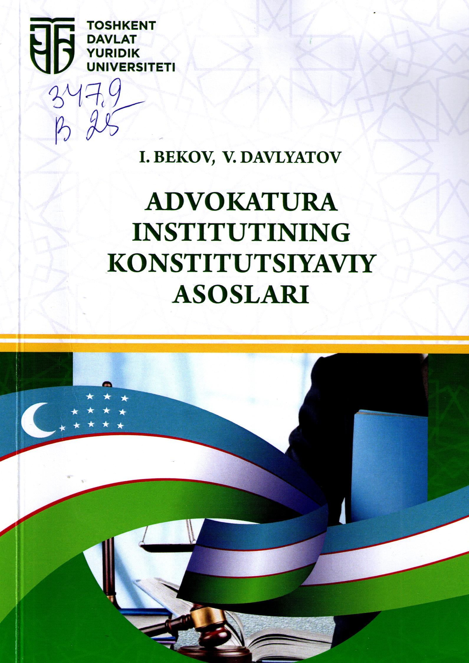 Advokatura institutining konstitutsiyaviy asoslari