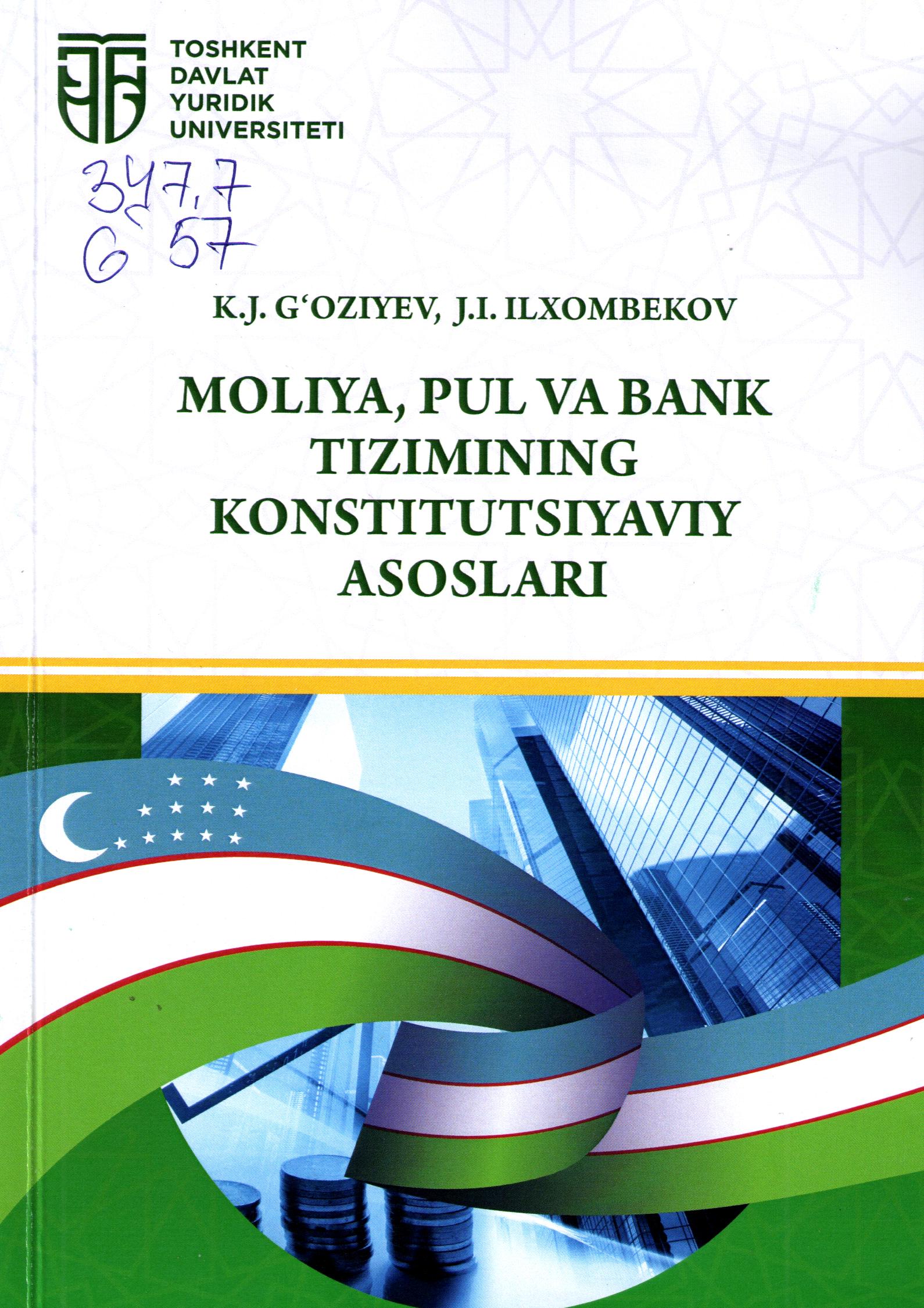 Moliya, pul va bank tizimning konstitutsiyaviy asoslar