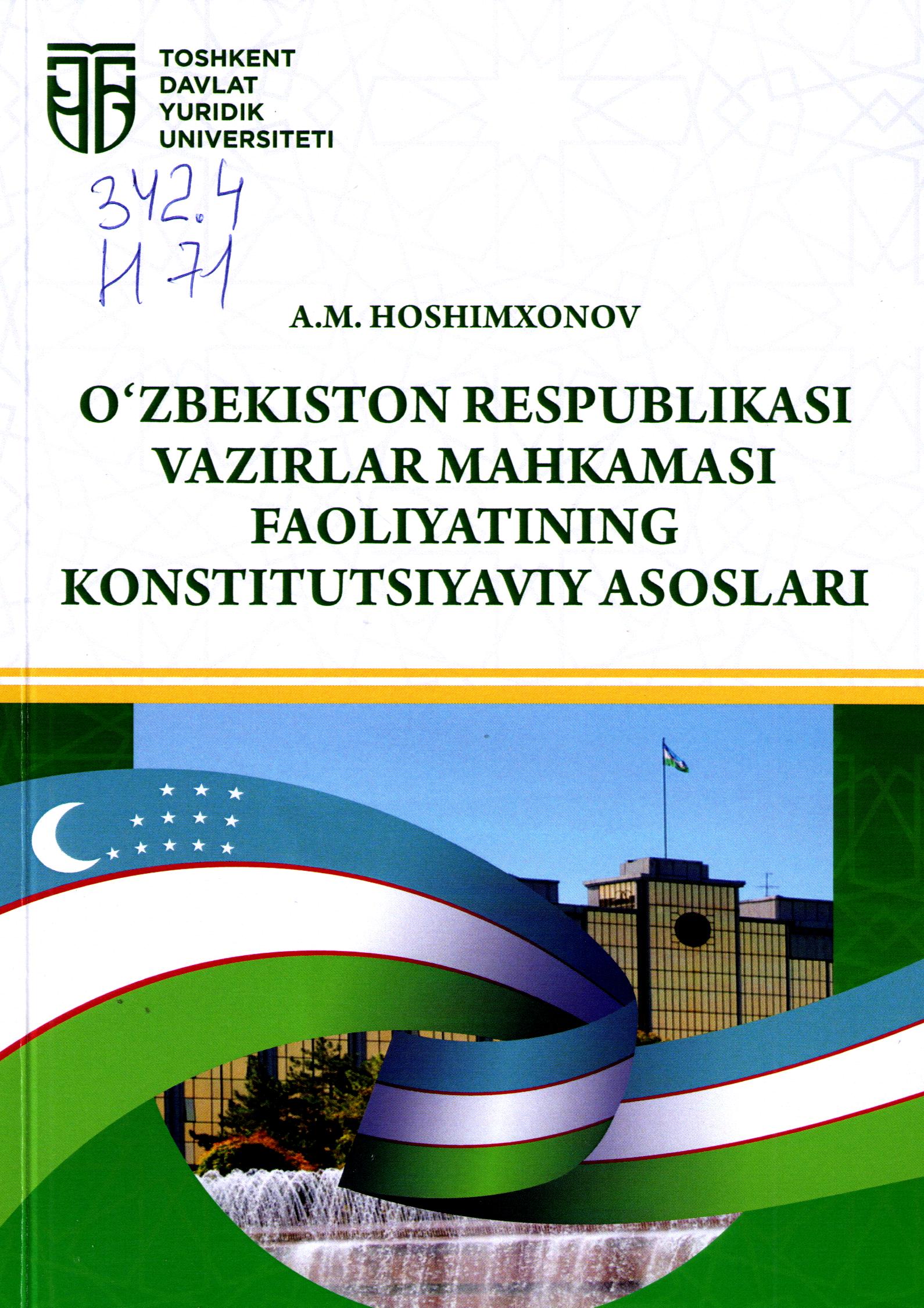 O'zbekiston Respublikasi vazirlar mahkamasi faoliyatining konstitutsiyaviy asoslari