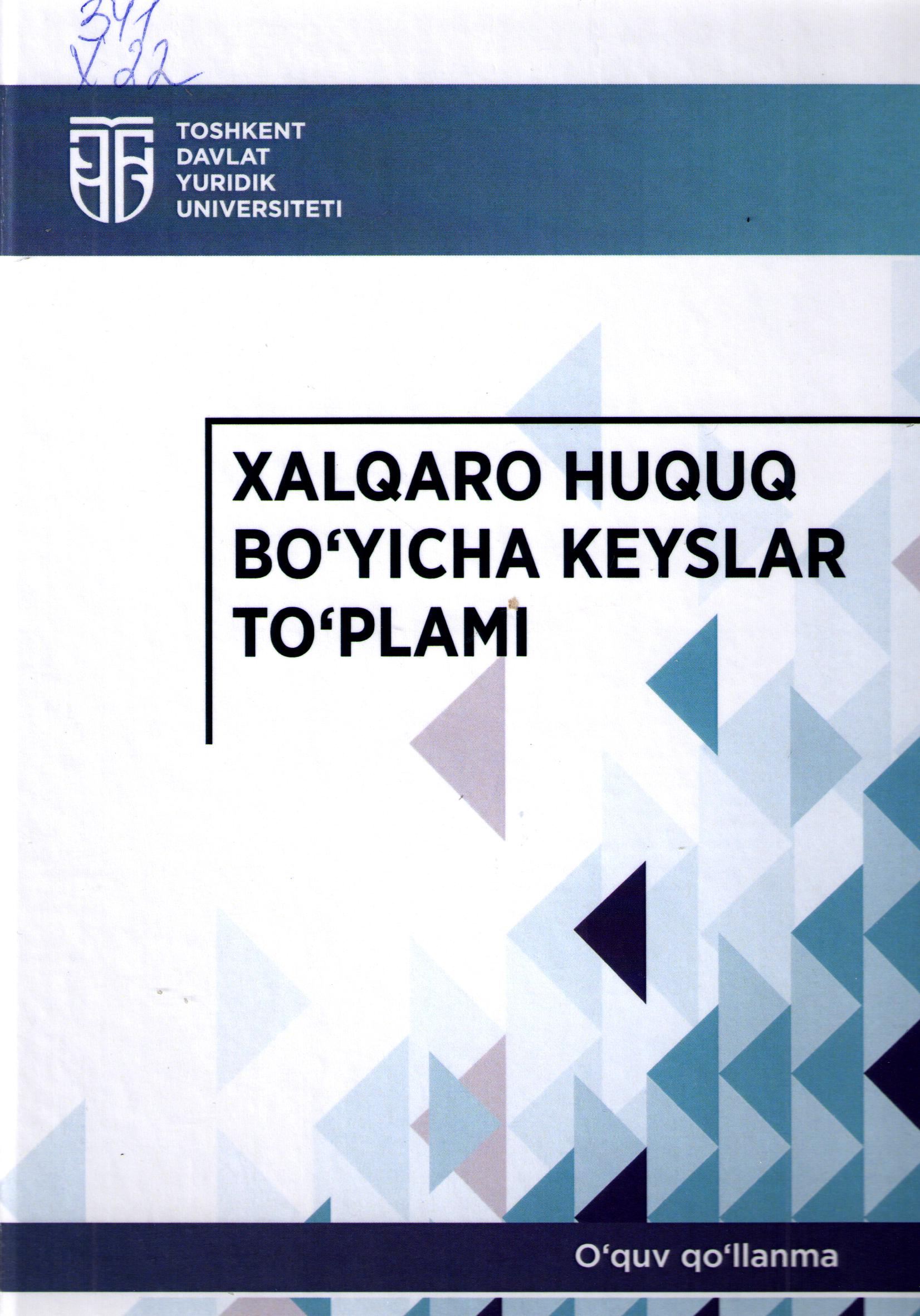 Xalqaro huquq bo'yicha keyslar to'plami